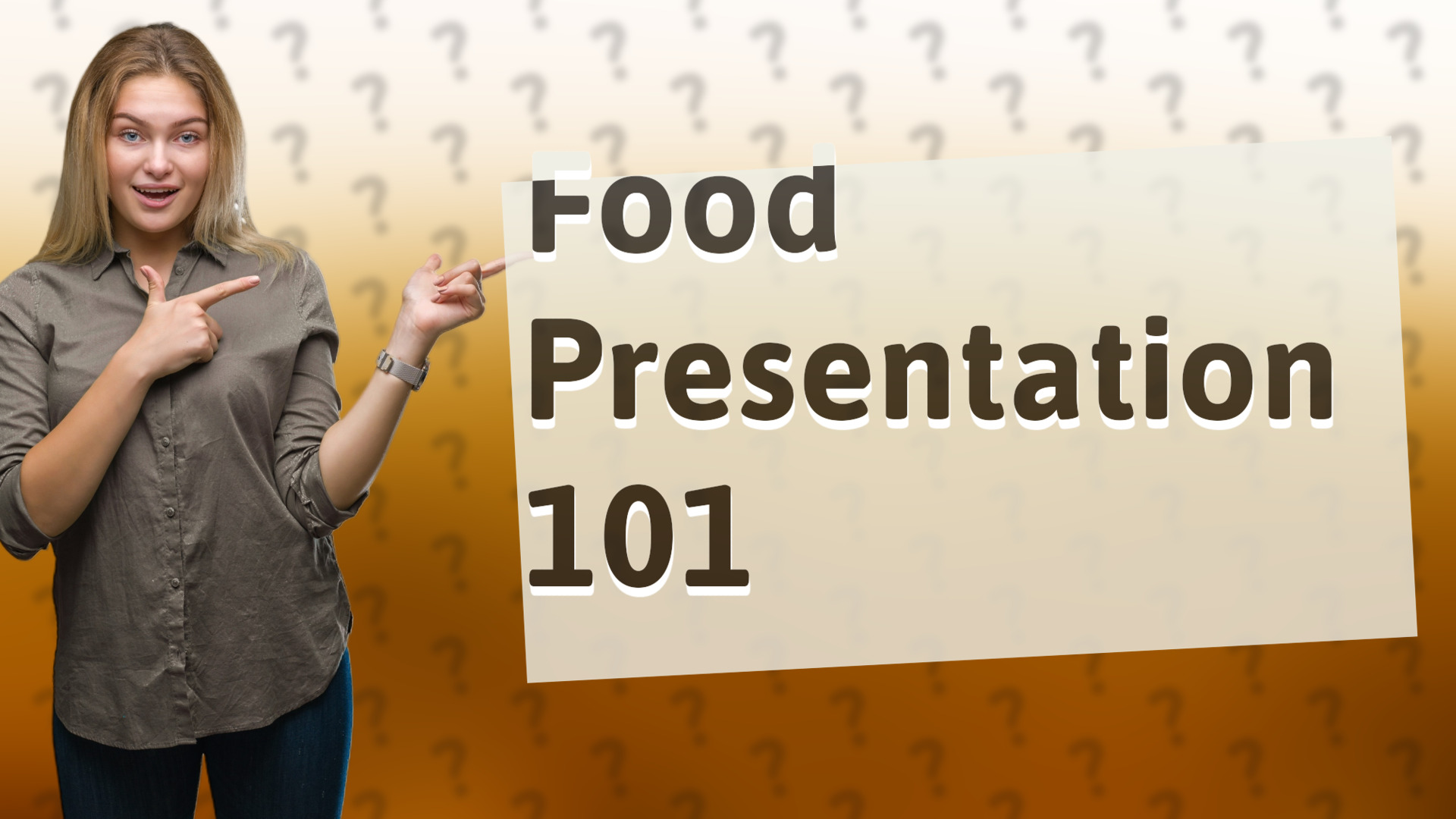 Food Presentation 101