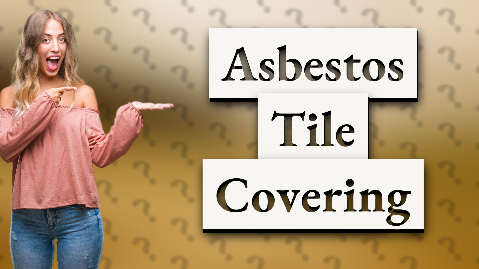 Asbestos Tile Covering