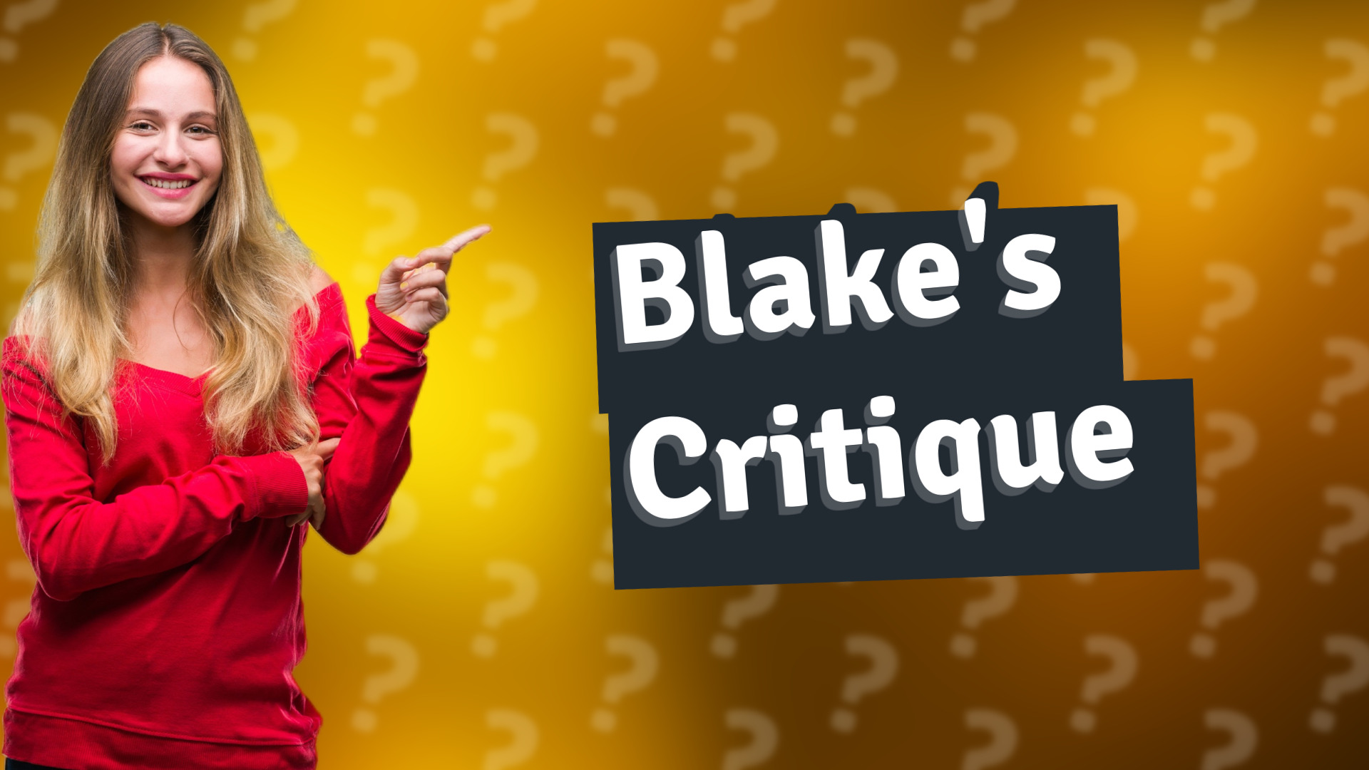 Blake's Critique
