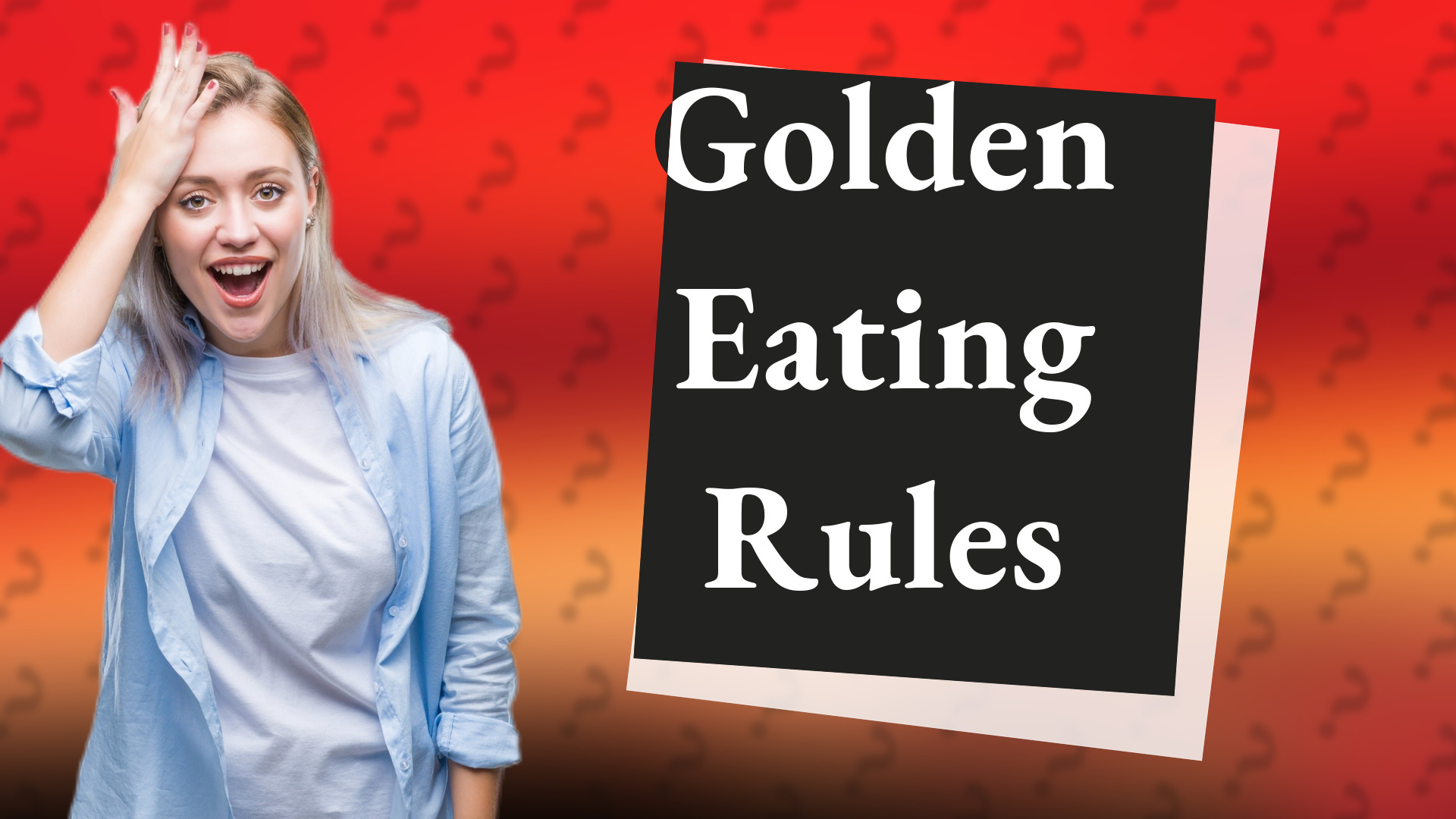 Golden Eating Rules