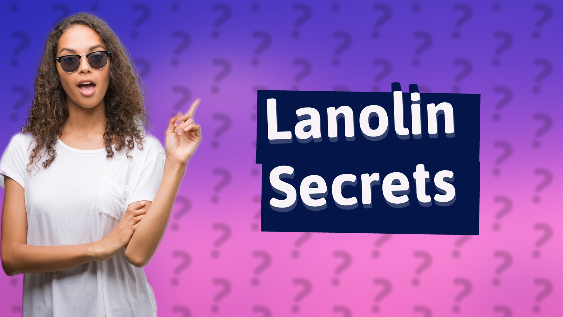 Lanolin Secrets