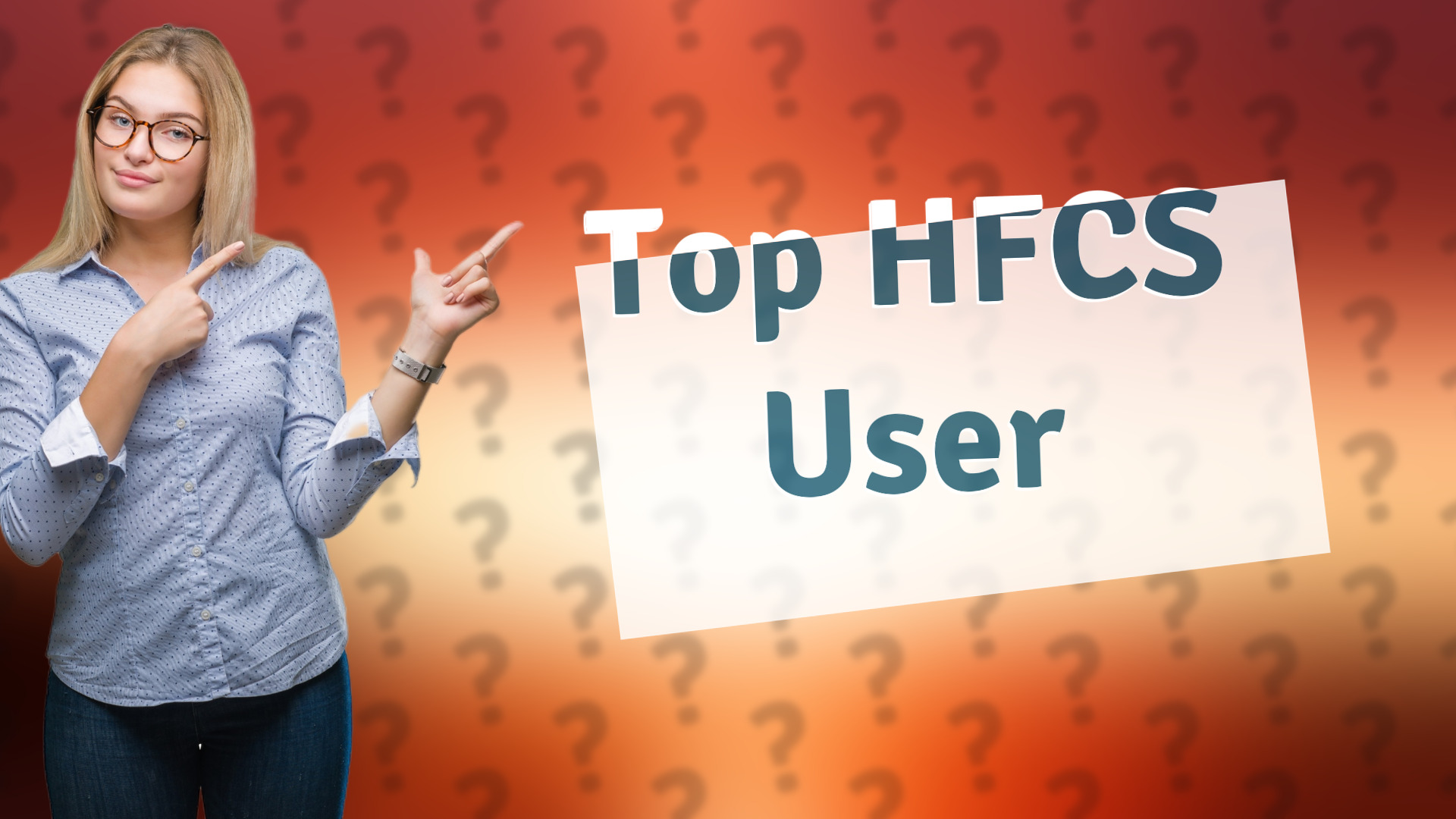 Top HFCS User