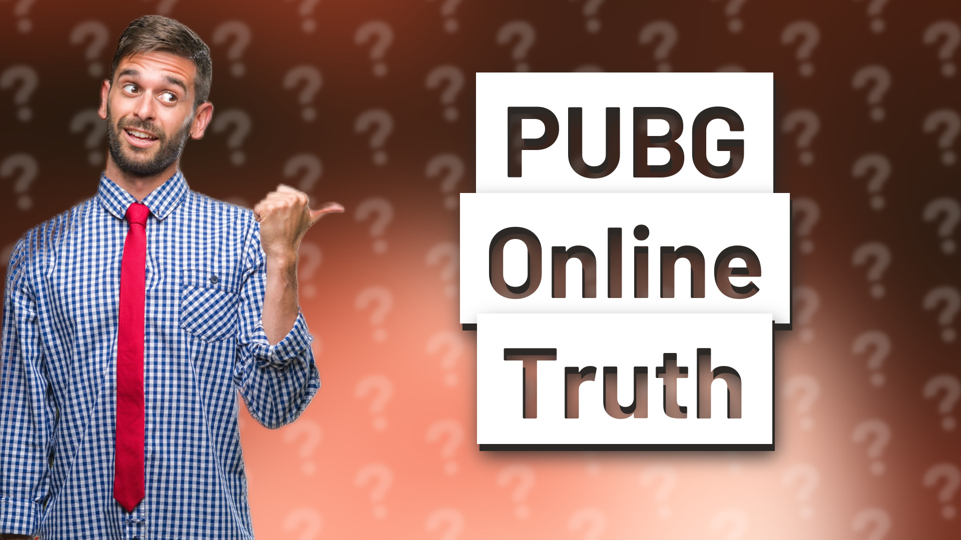 PUBG Online Truth