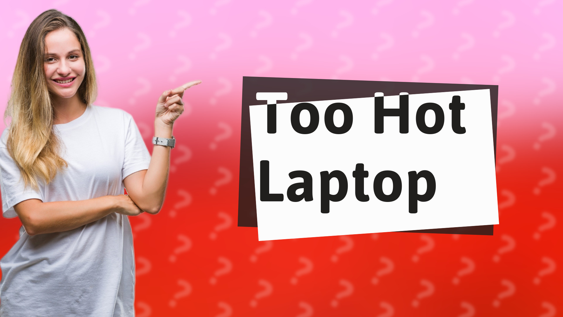 Too Hot Laptop