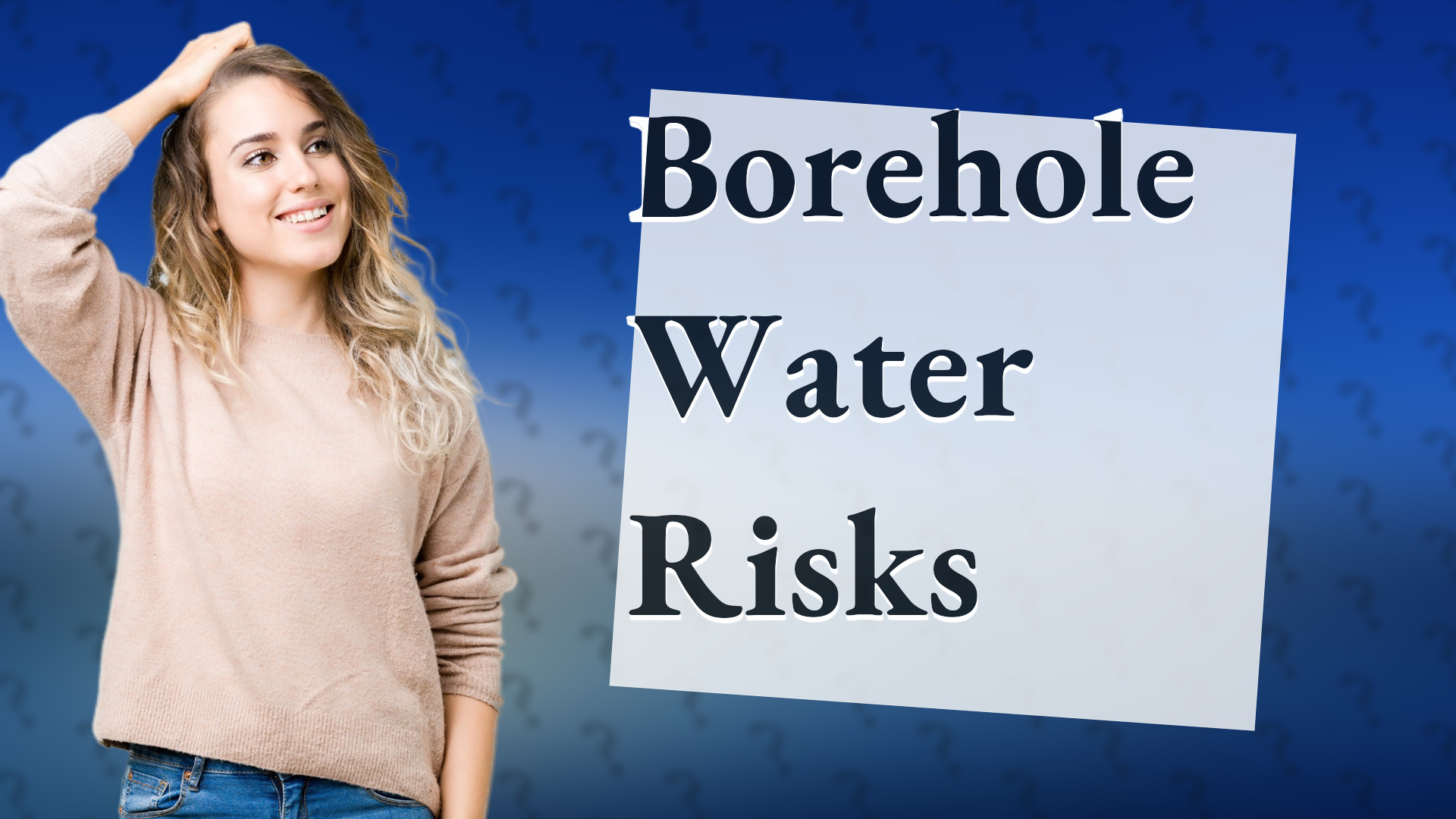 Borehole Water Risks