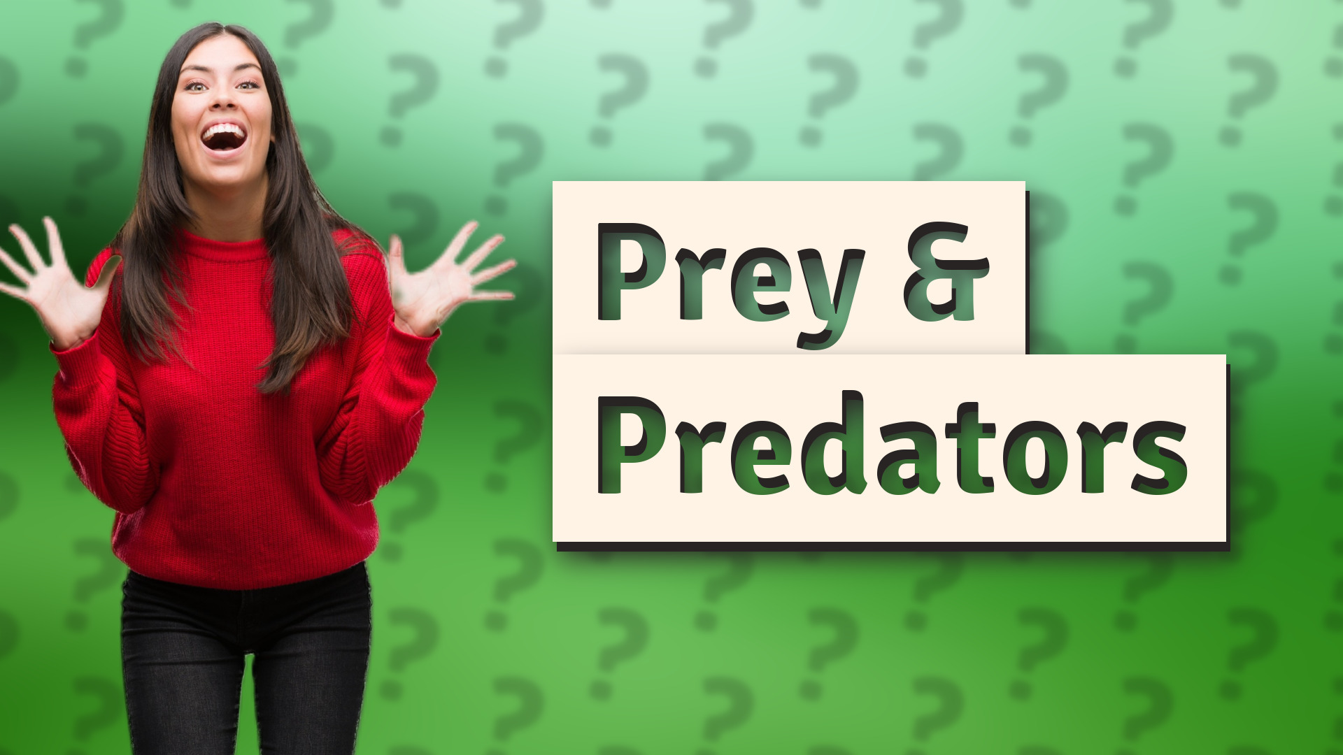 Prey & Predators