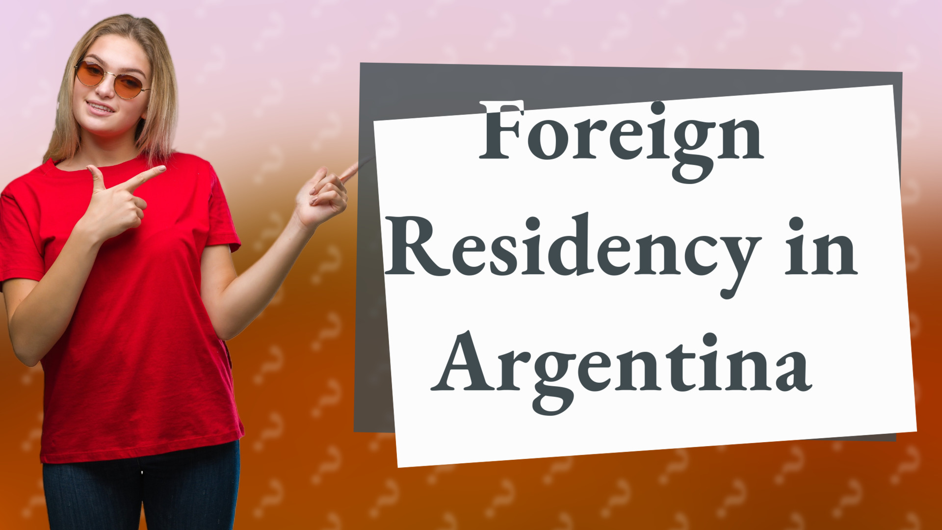 Foreign Residency in Argentina