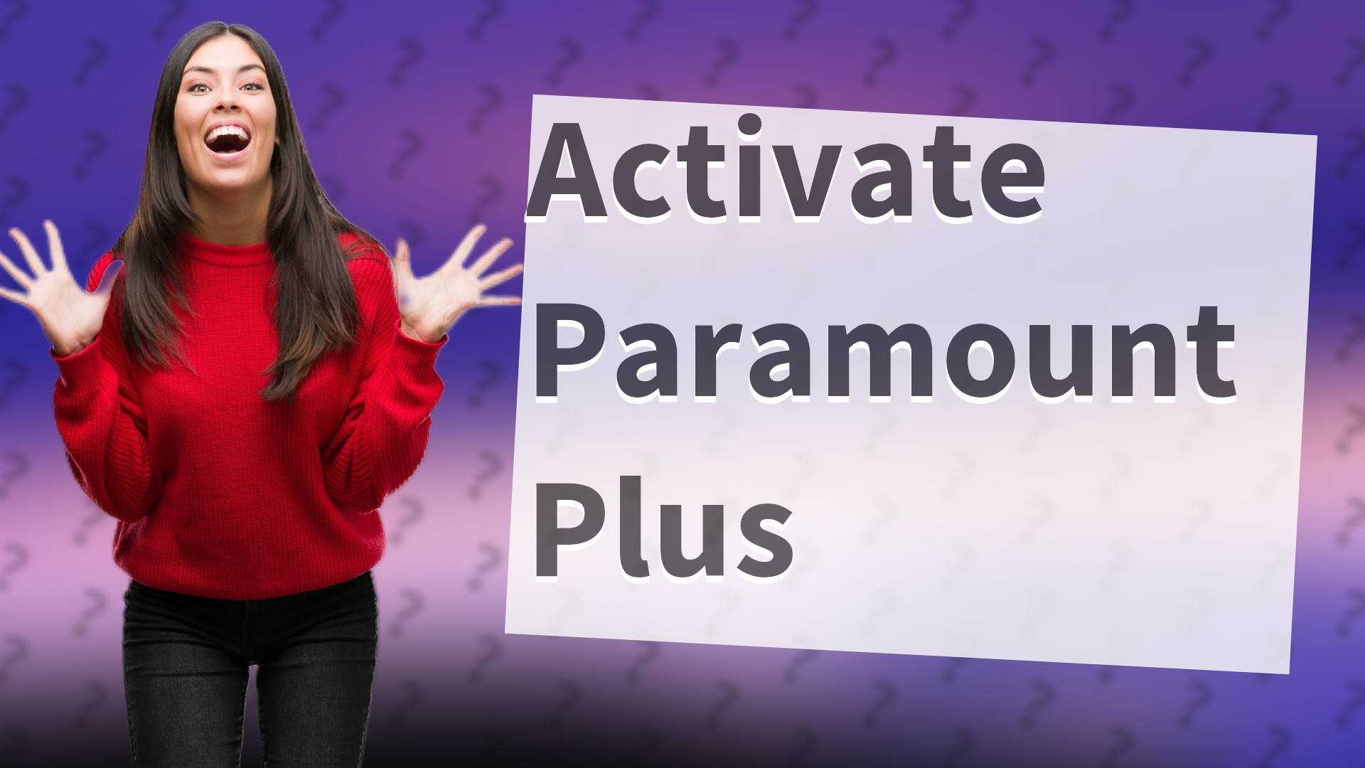 Activate Paramount Plus