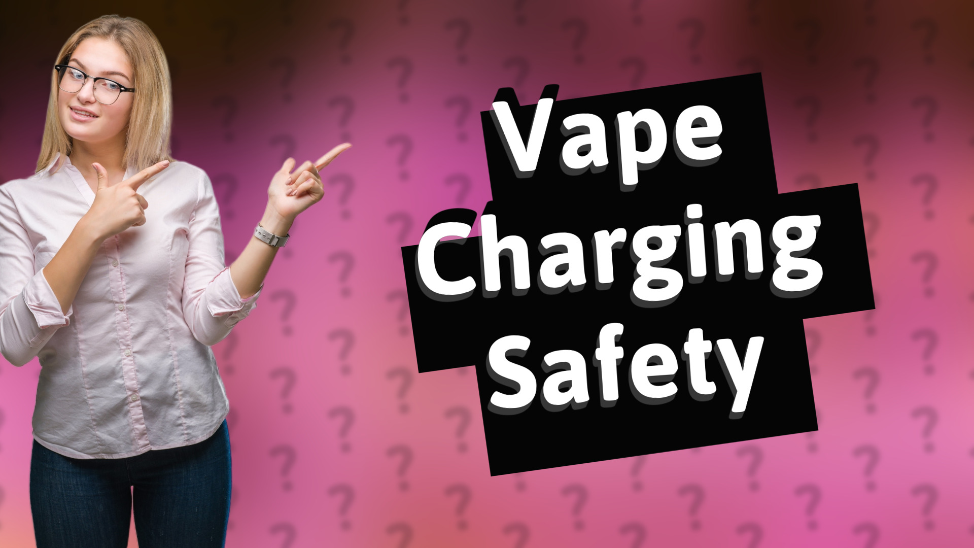 Vape Charging Safety