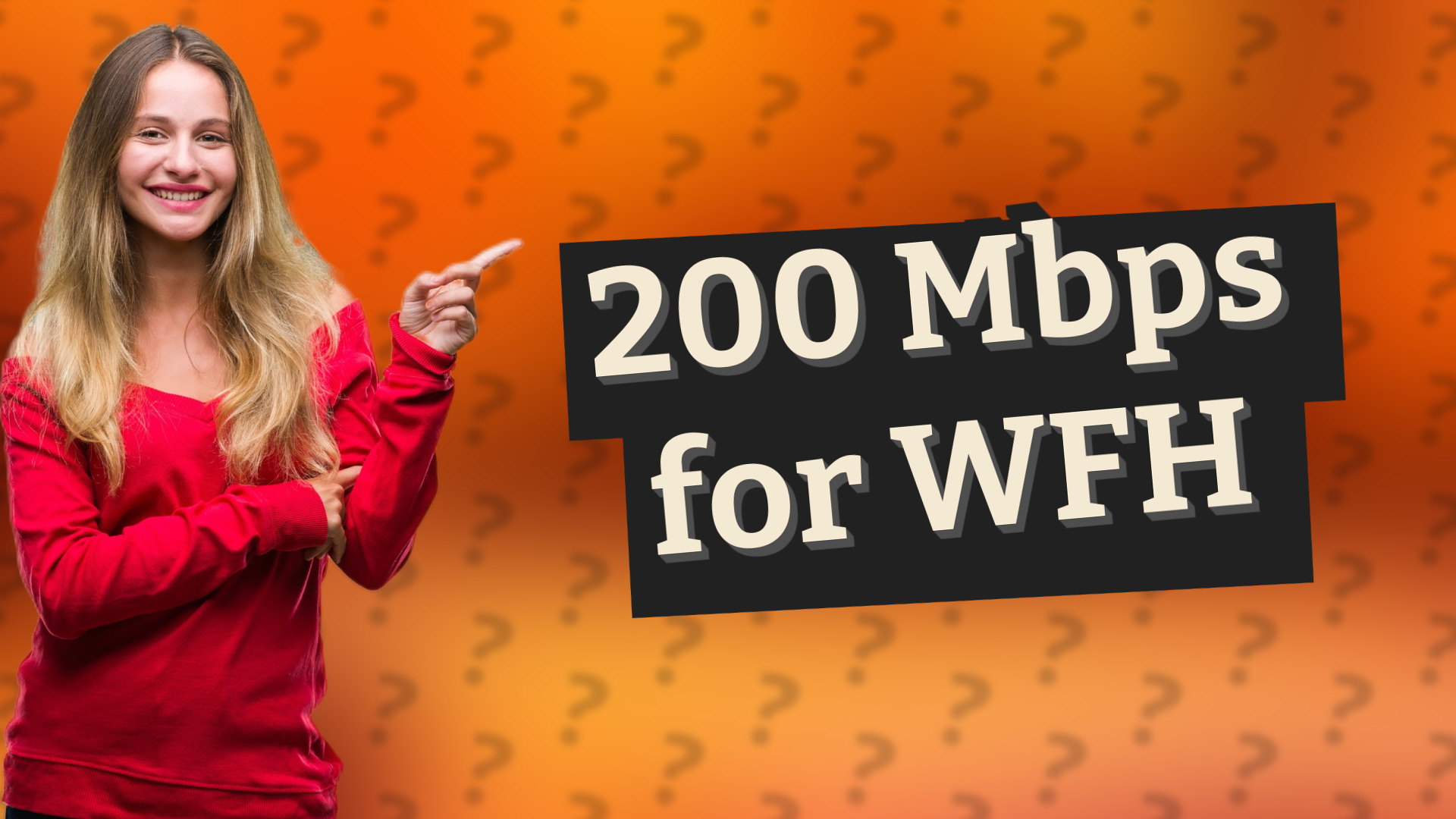 200 Mbps for WFH