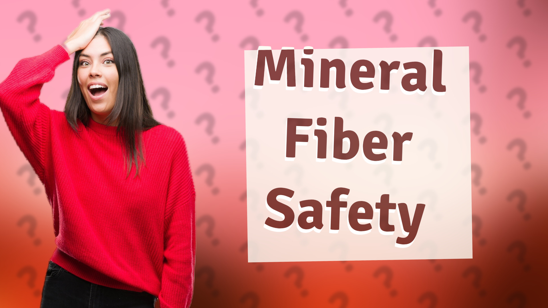 Mineral Fiber Safety
