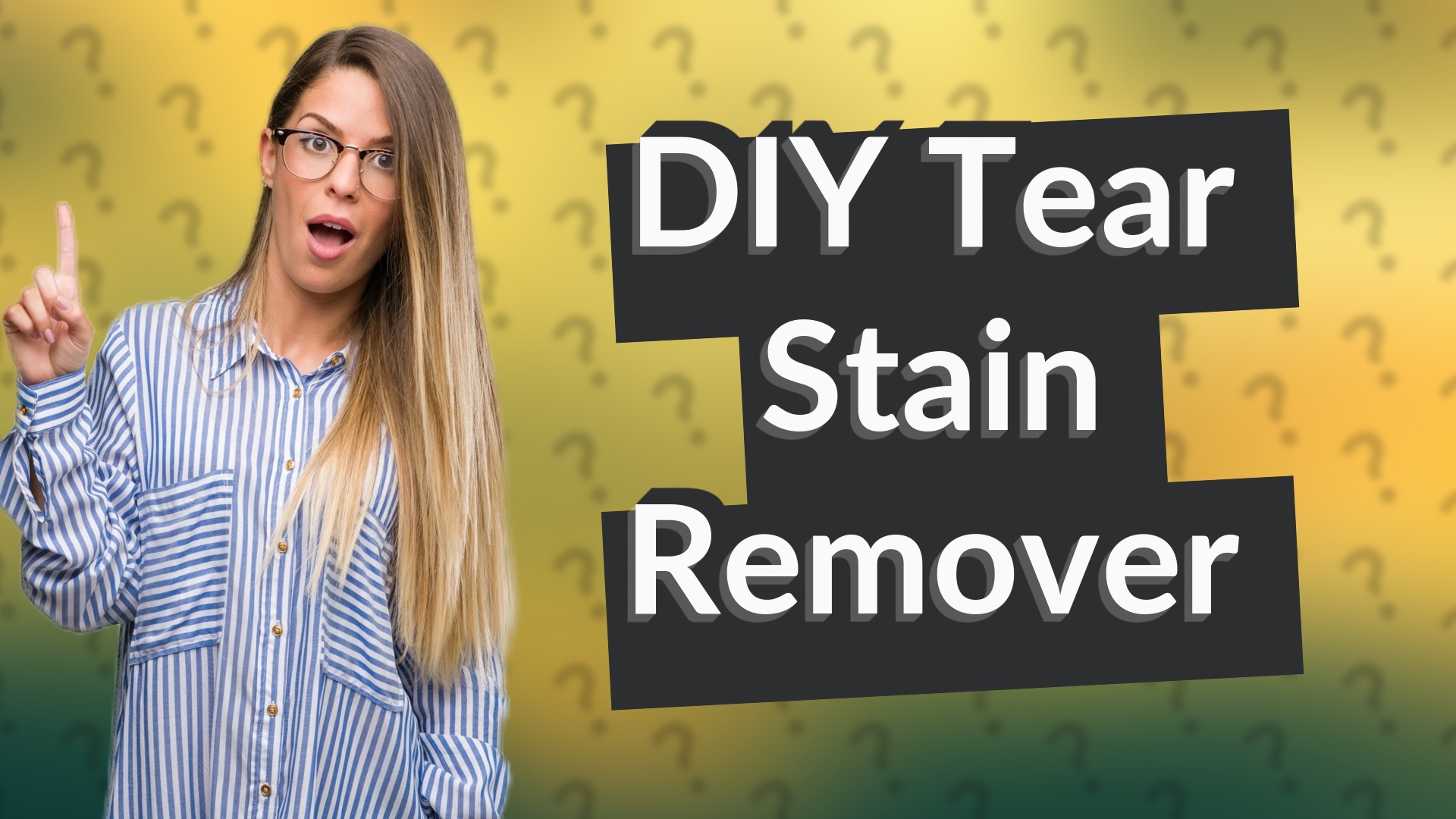 DIY Tear Stain Remover