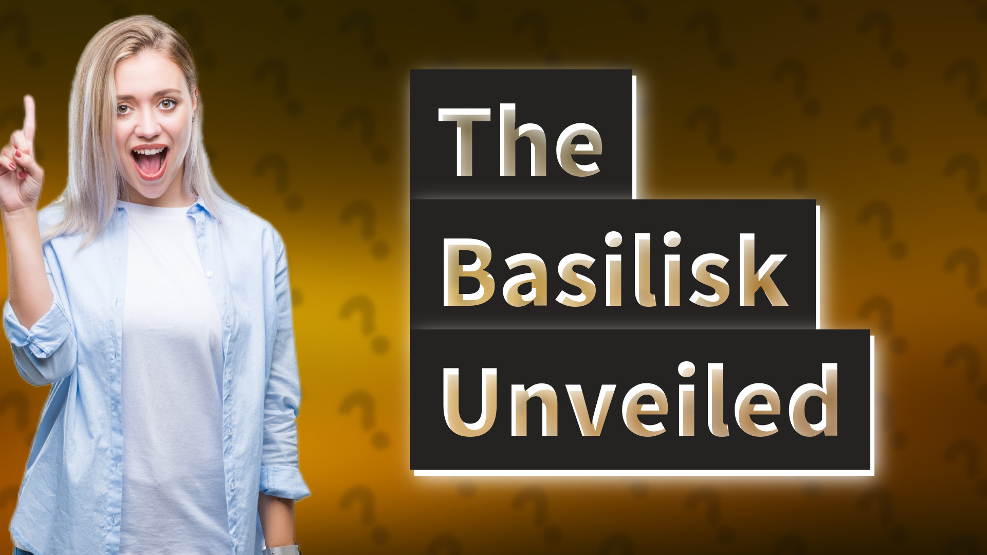 The Basilisk Unveiled