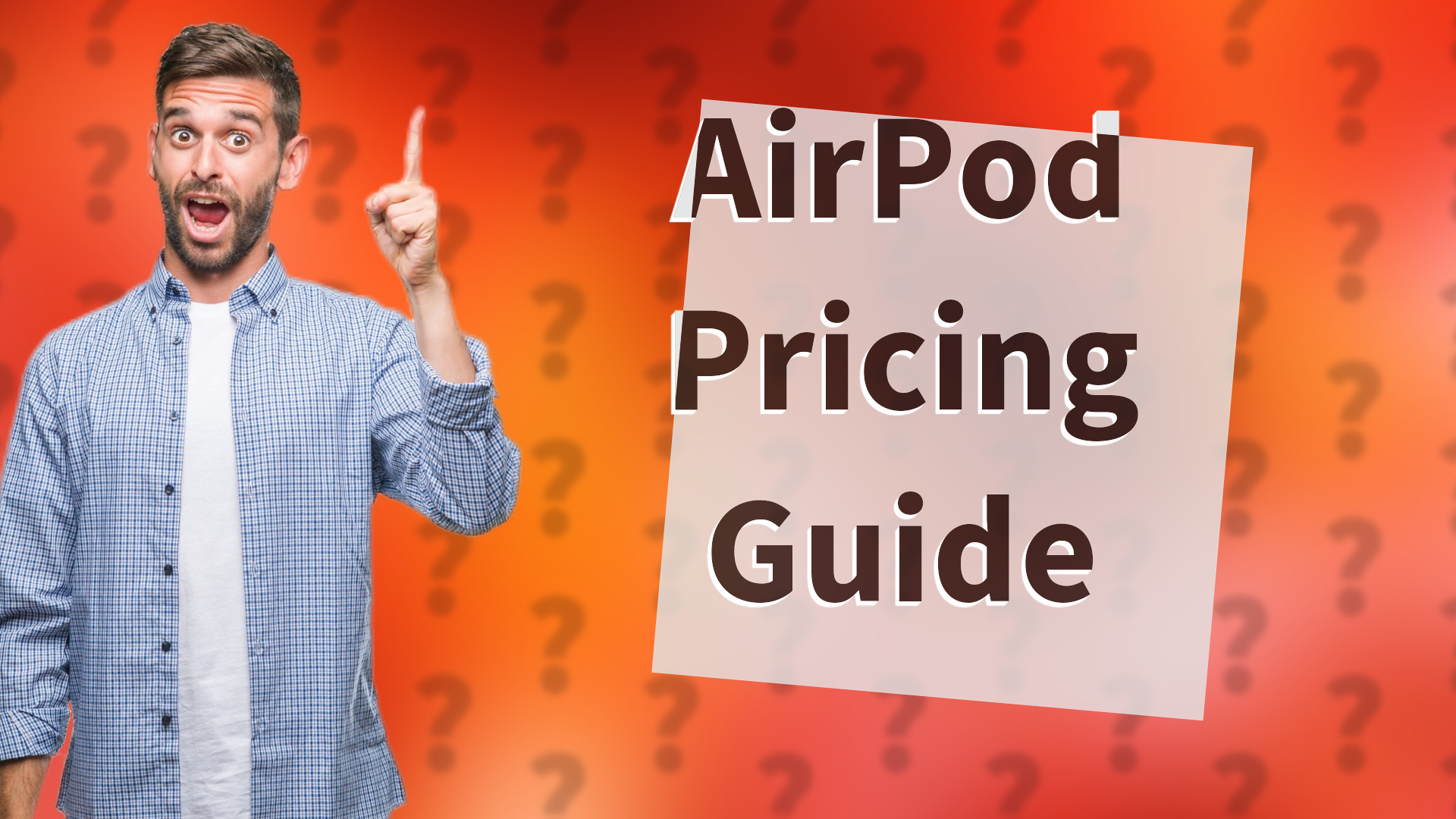 AirPod Pricing Guide