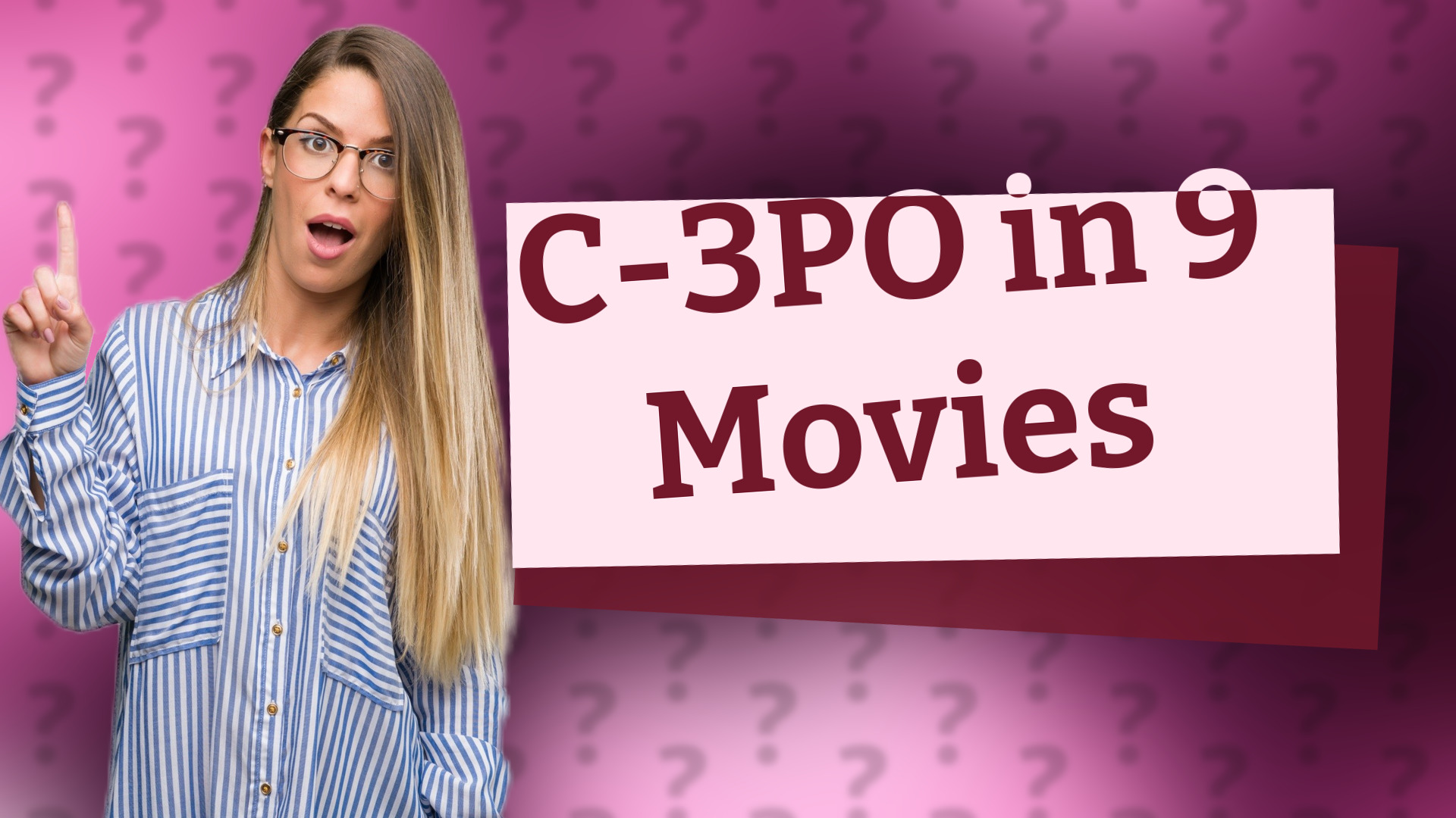 C-3PO in 9 Movies