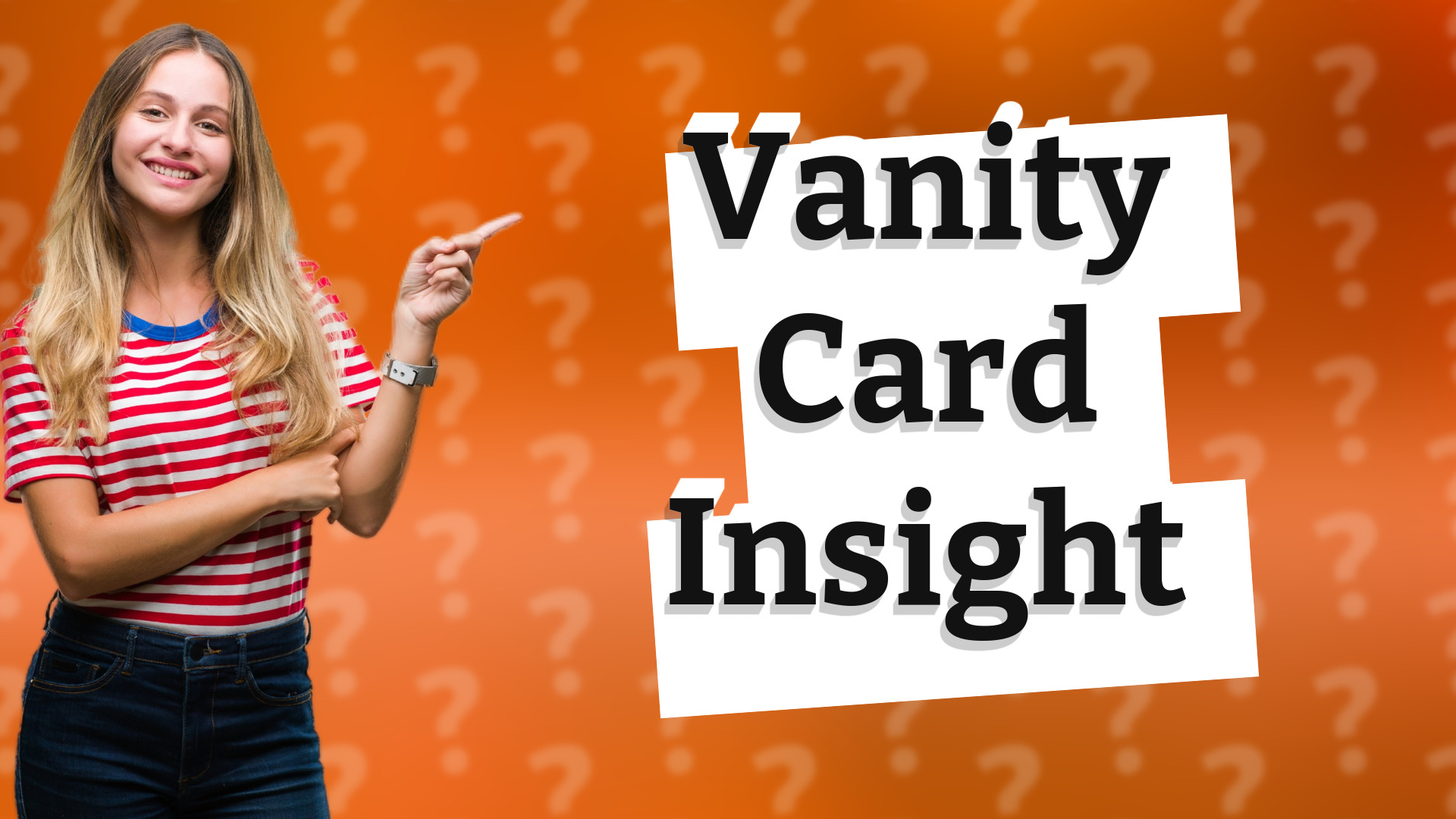 Vanity Card Insight