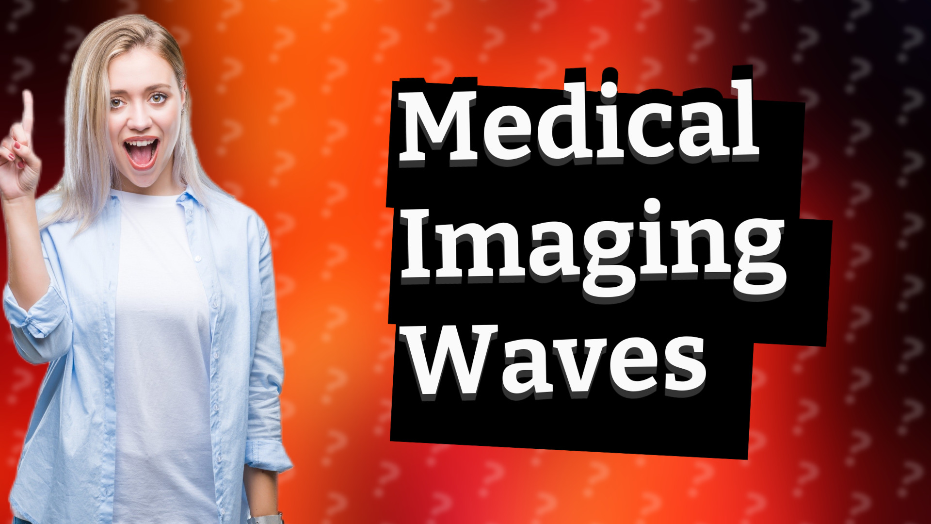 Medical Imaging Waves
