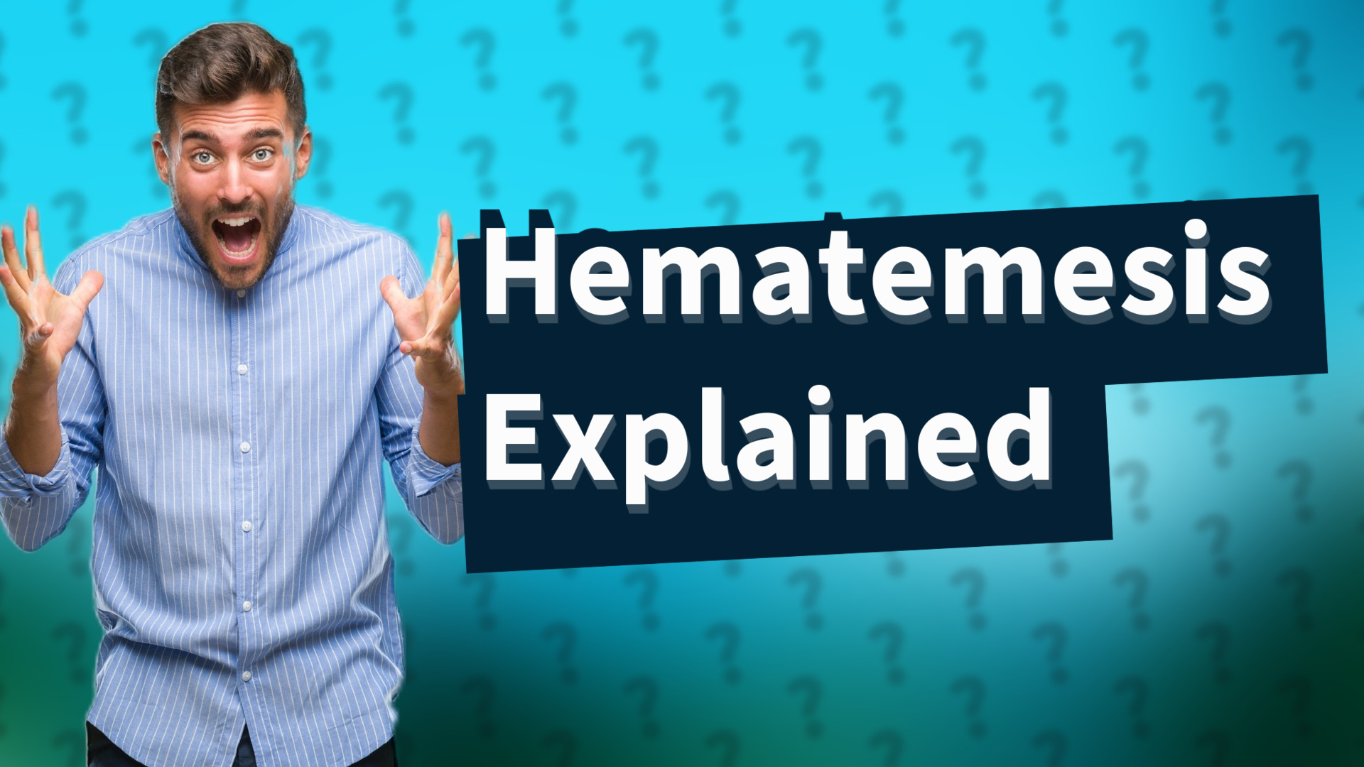 Hematemesis Explained