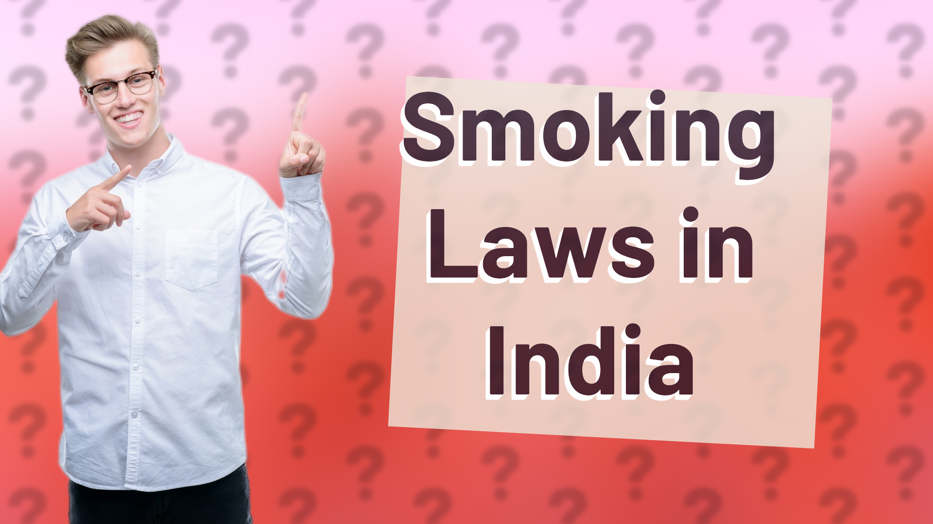Smoking Laws in India