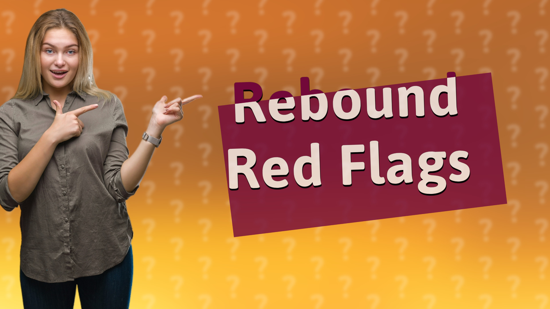 Rebound Red Flags