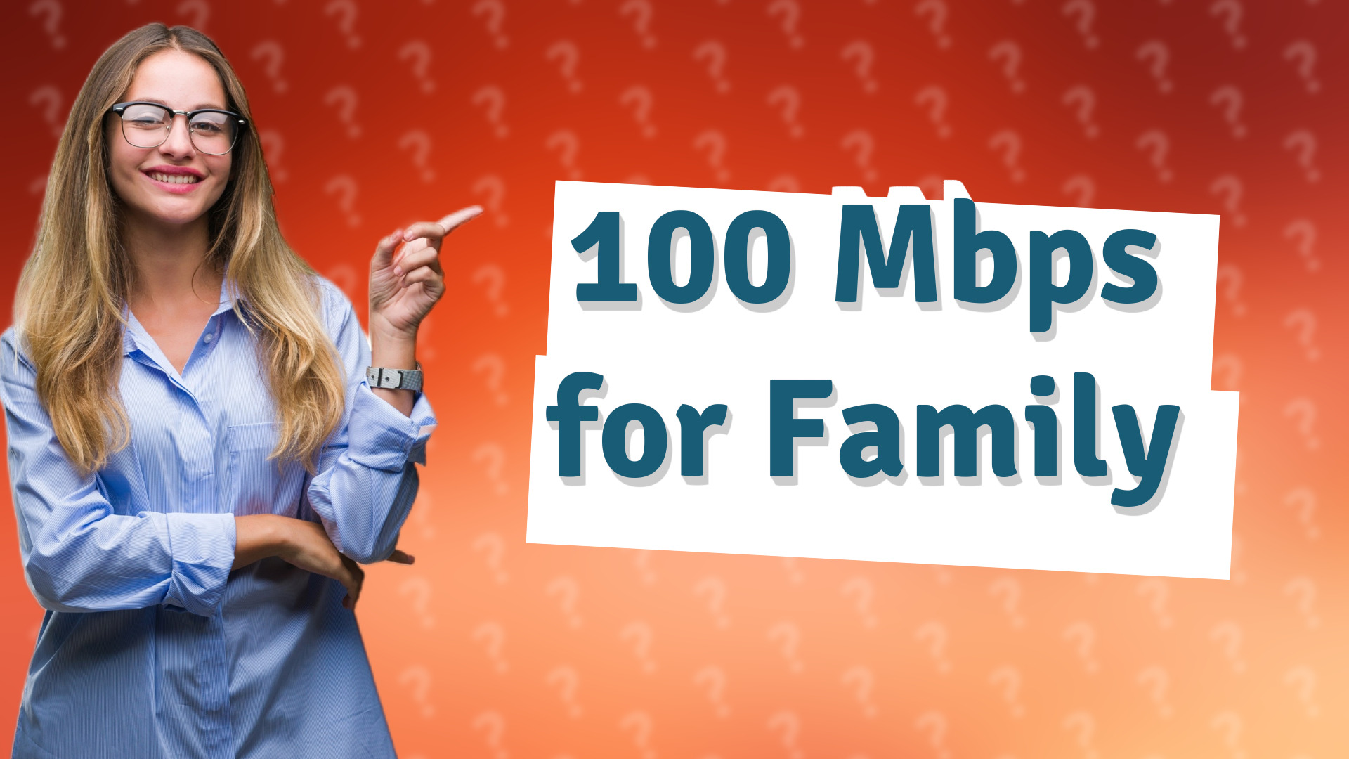 100 Mbps for Family
