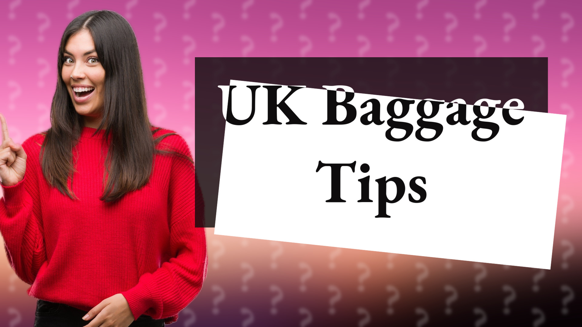 UK Baggage Tips