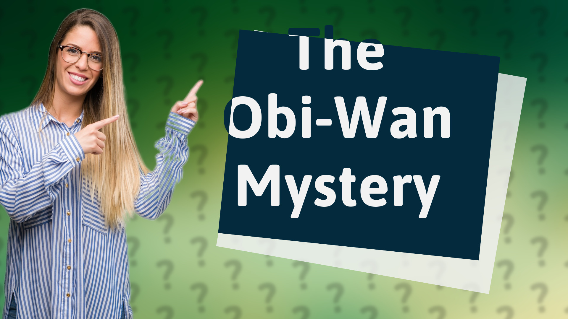 The Obi-Wan Mystery