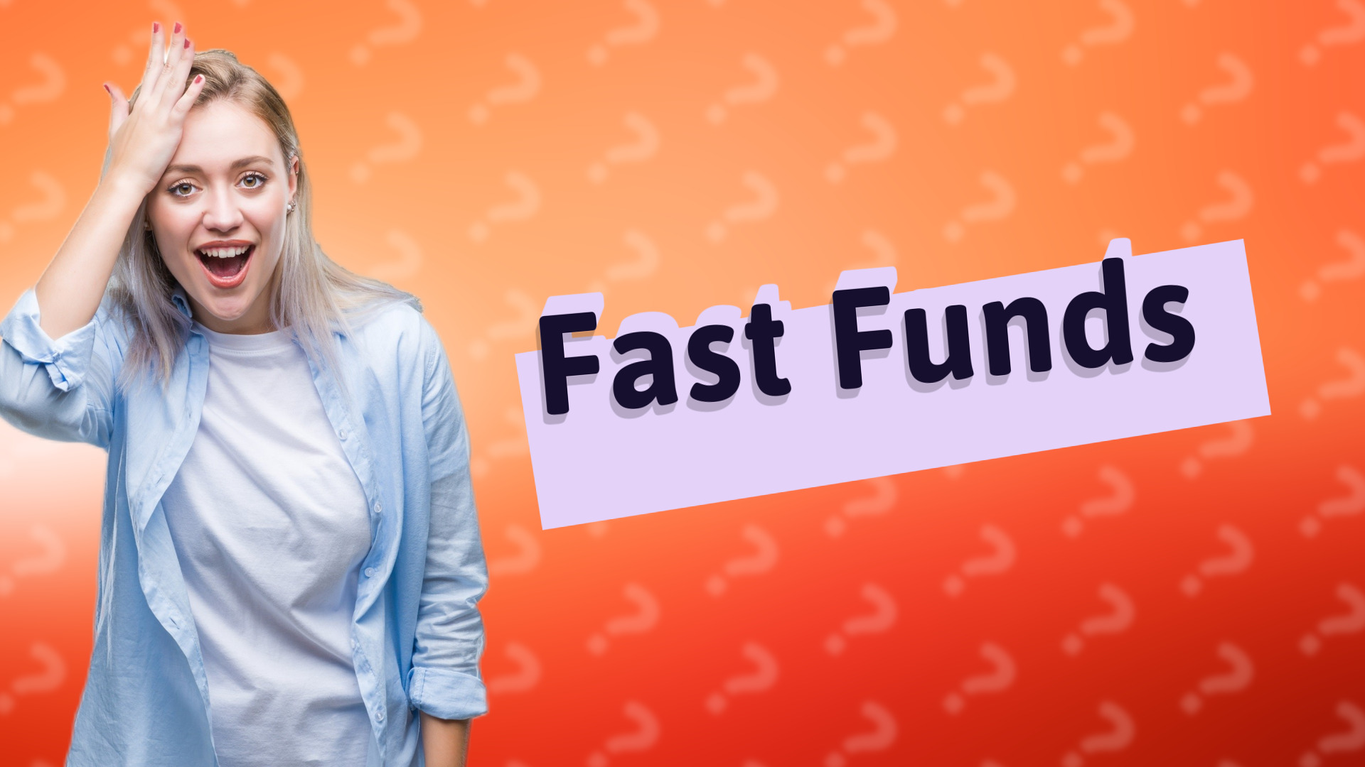 Fast Funds