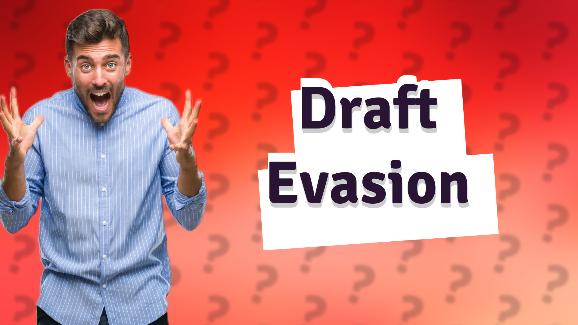 Draft Evasion
