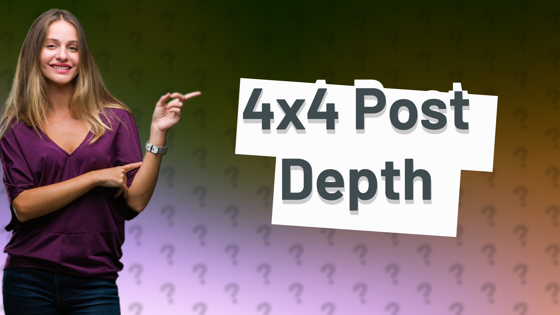 4x4 Post Depth