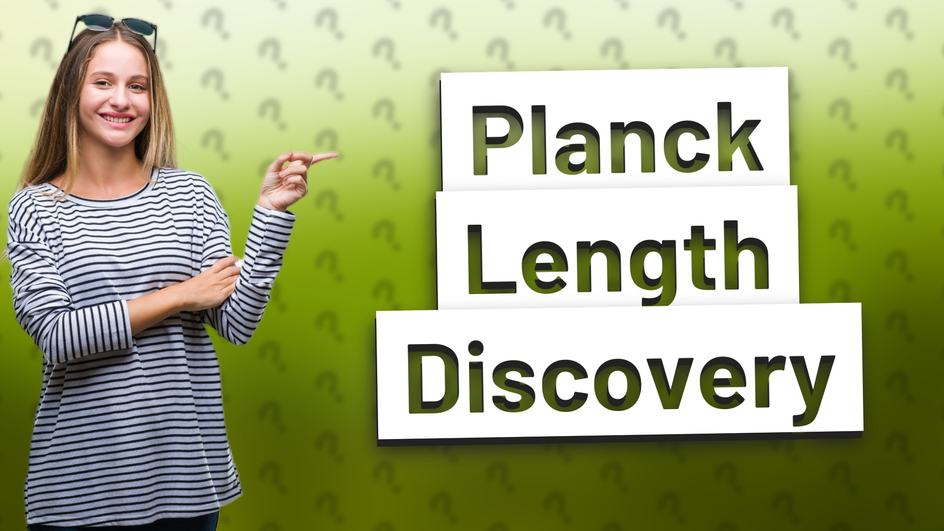 Planck Length Discovery