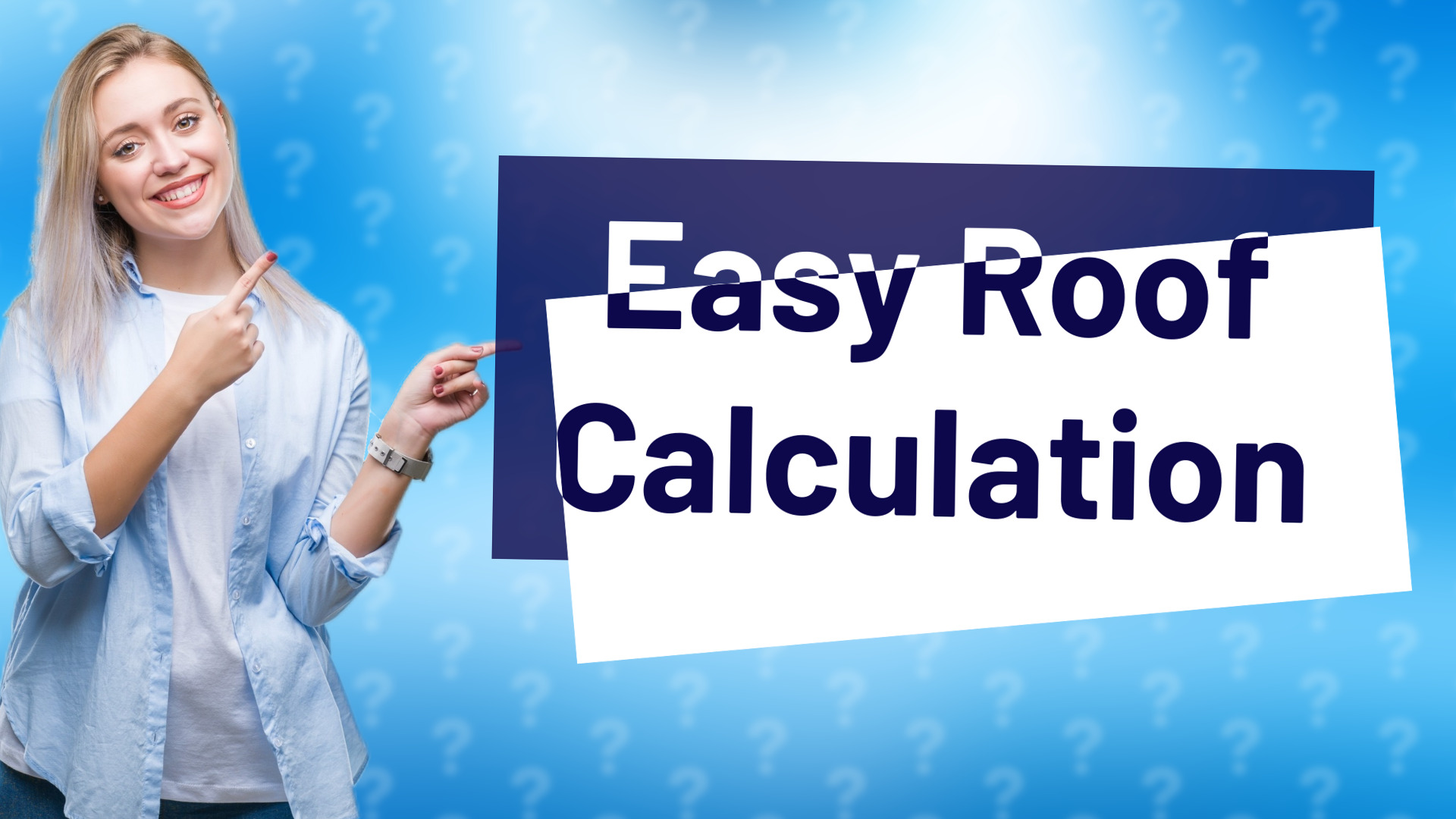 Easy Roof Calculation