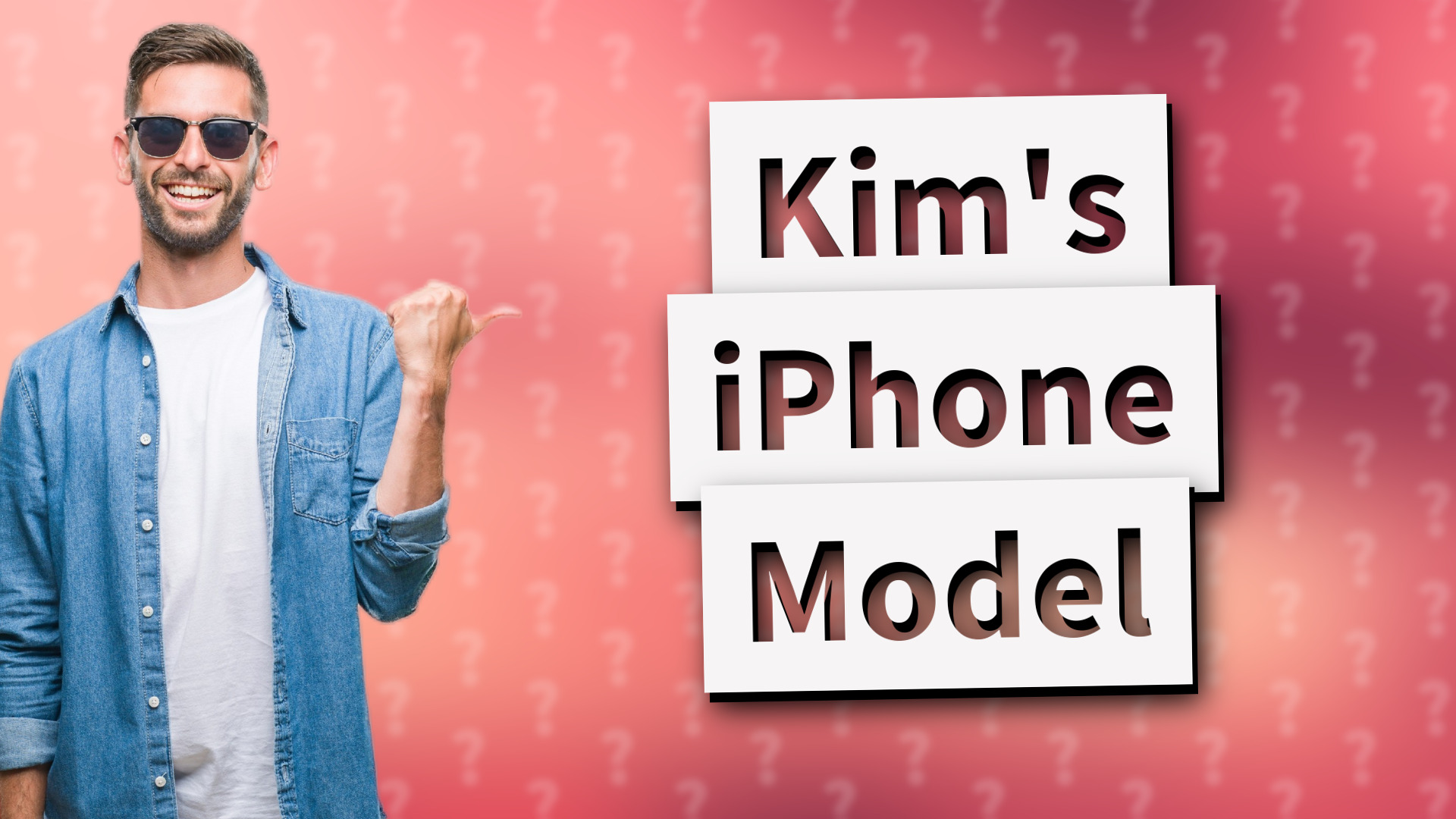 Kim's iPhone Model