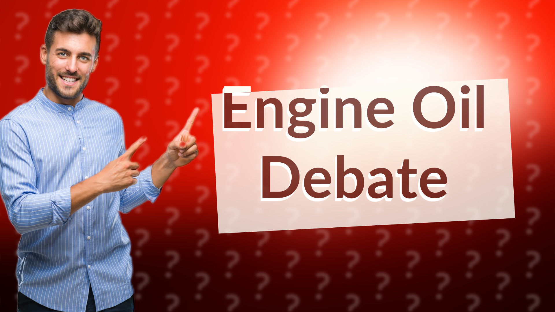 Engine Oil Debate