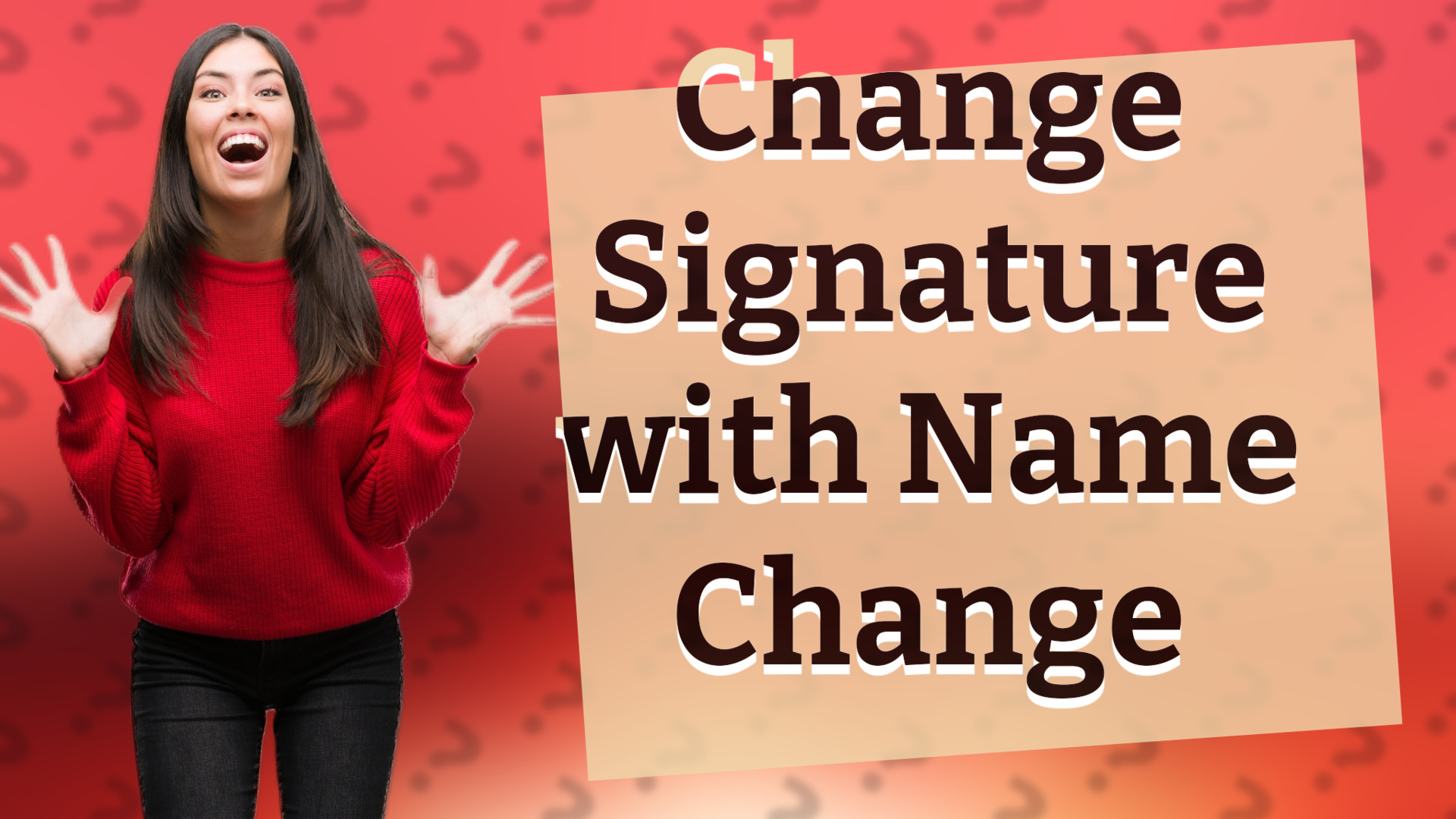 Change Signature with Name Change