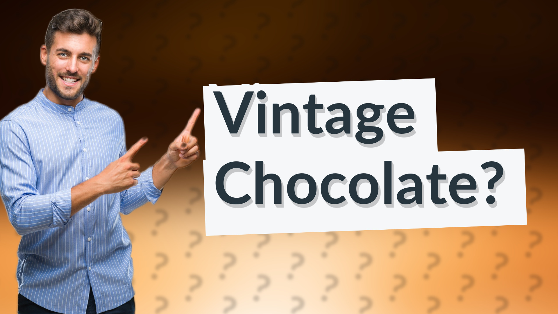 Vintage Chocolate?