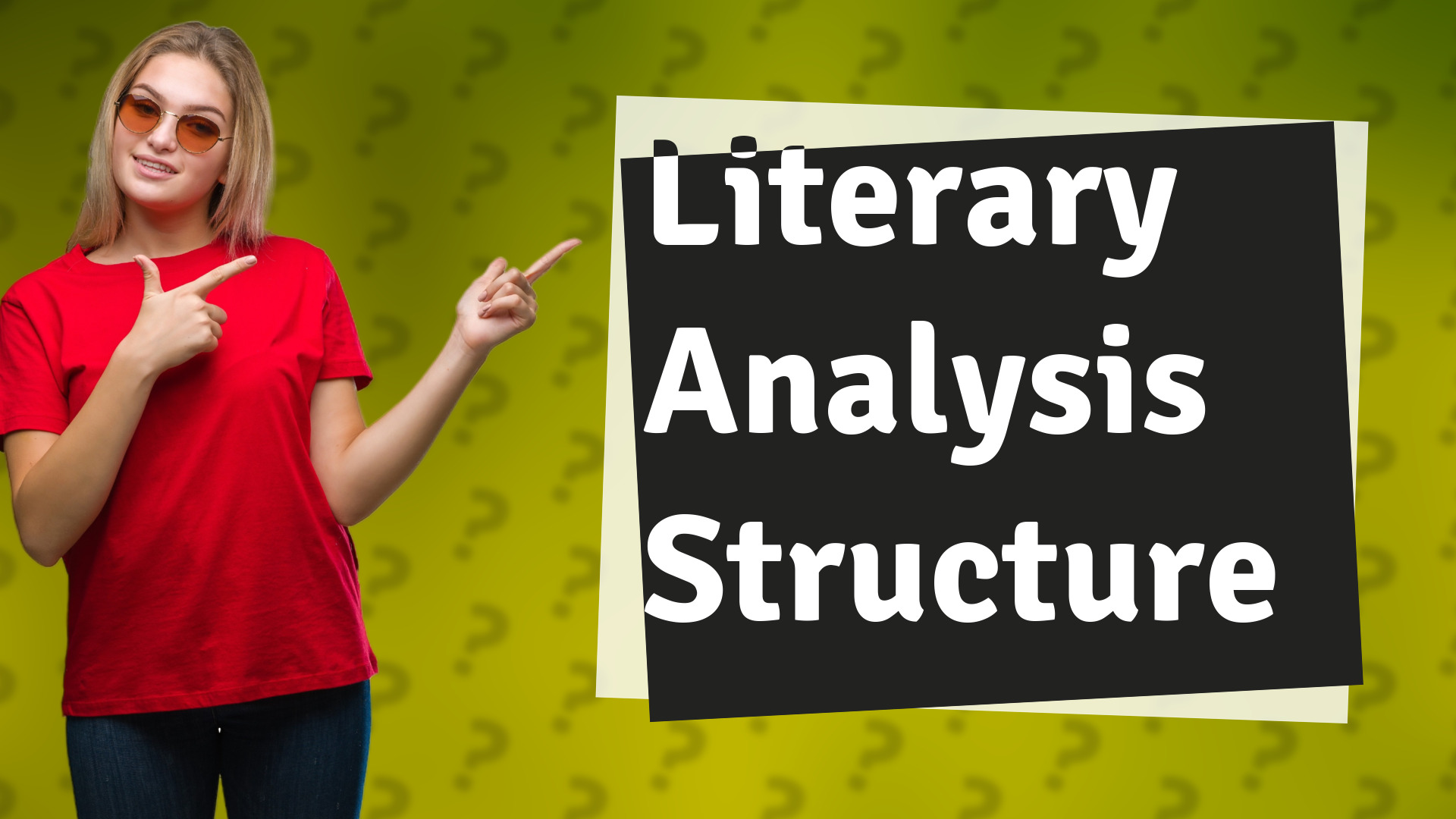 Literary Analysis Structure