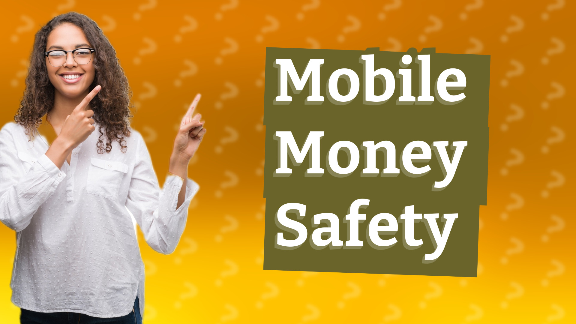 Mobile Money Safety