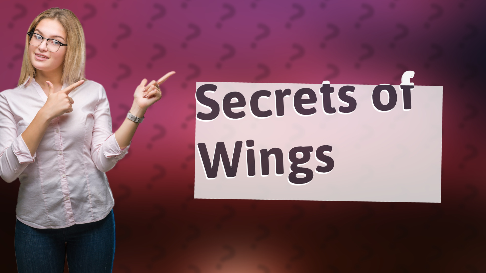 Secrets of Wings