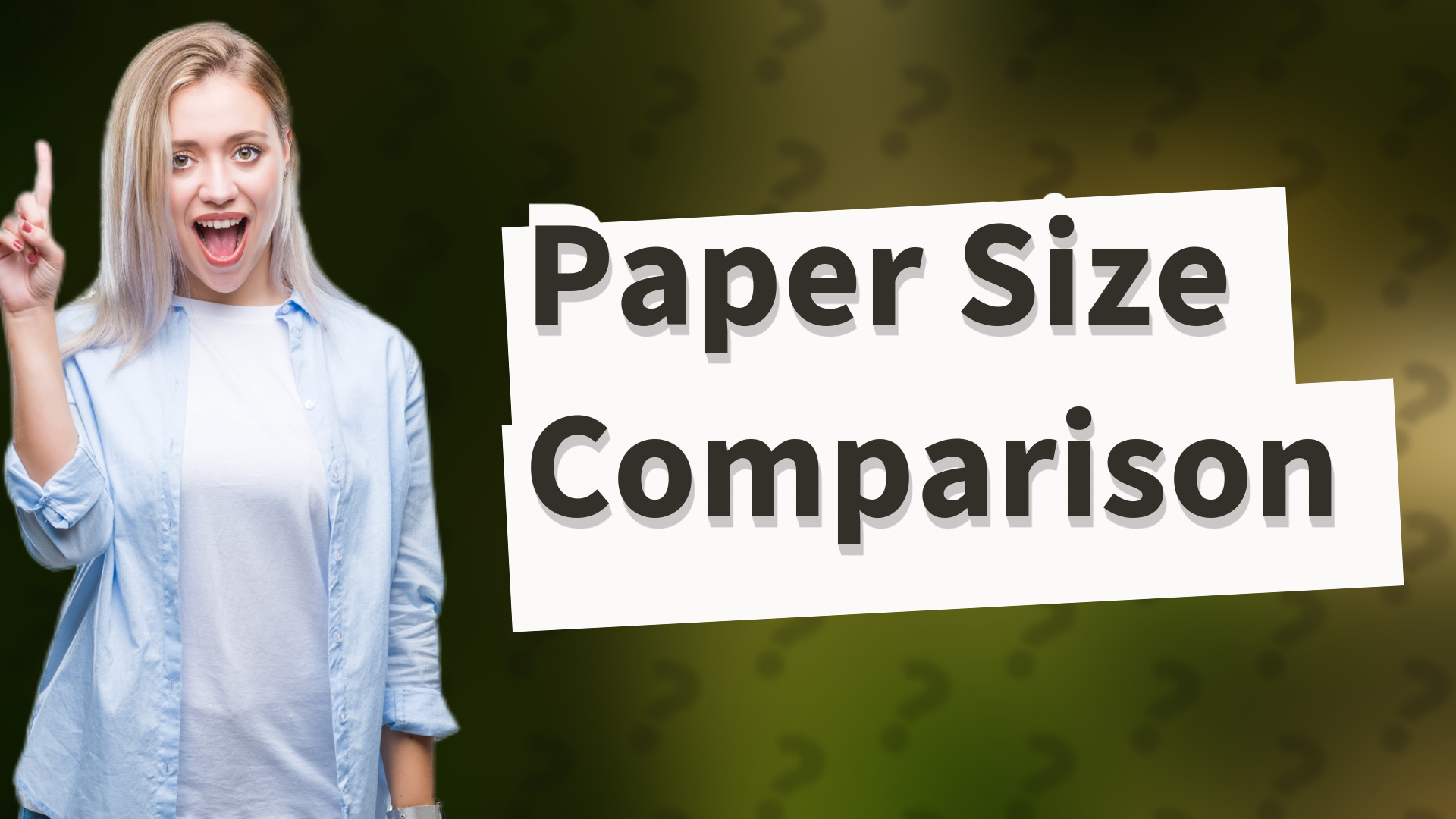 Paper Size Comparison