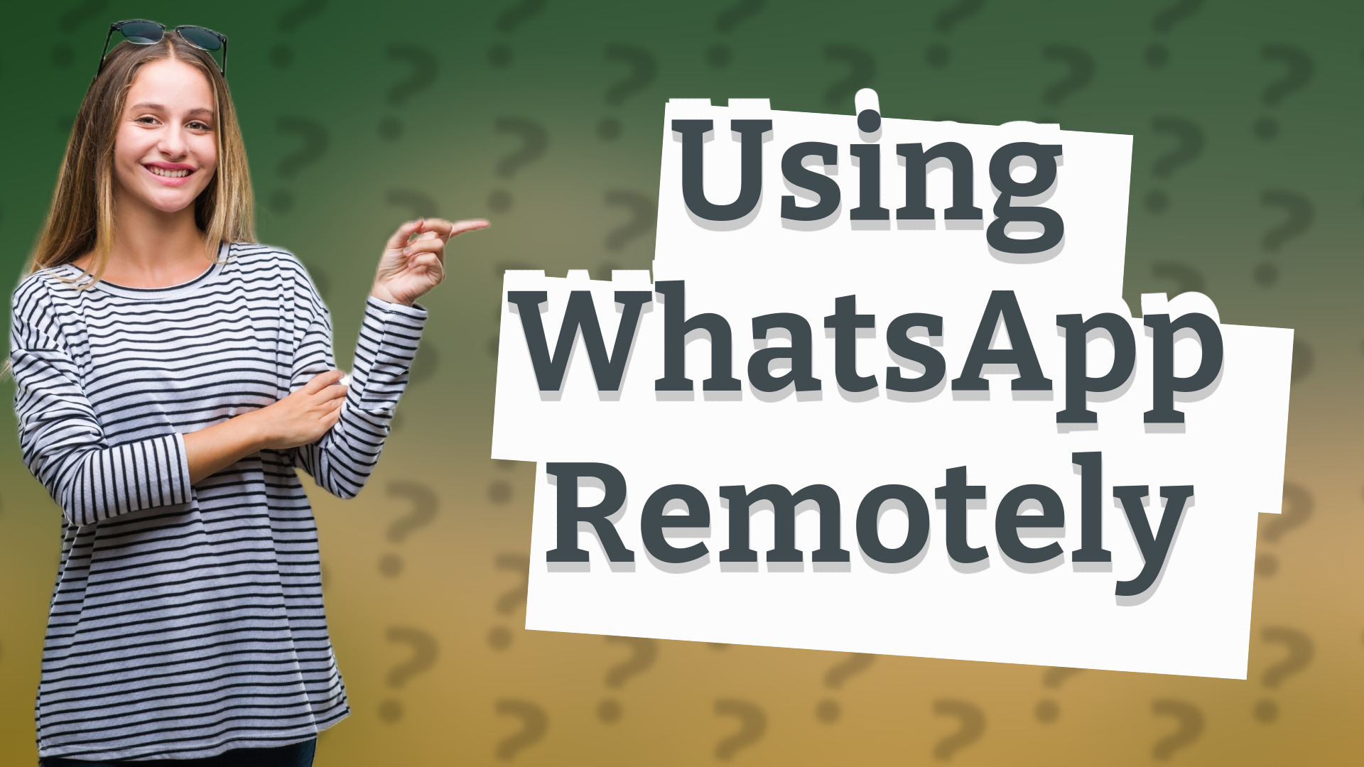 Using WhatsApp Remotely