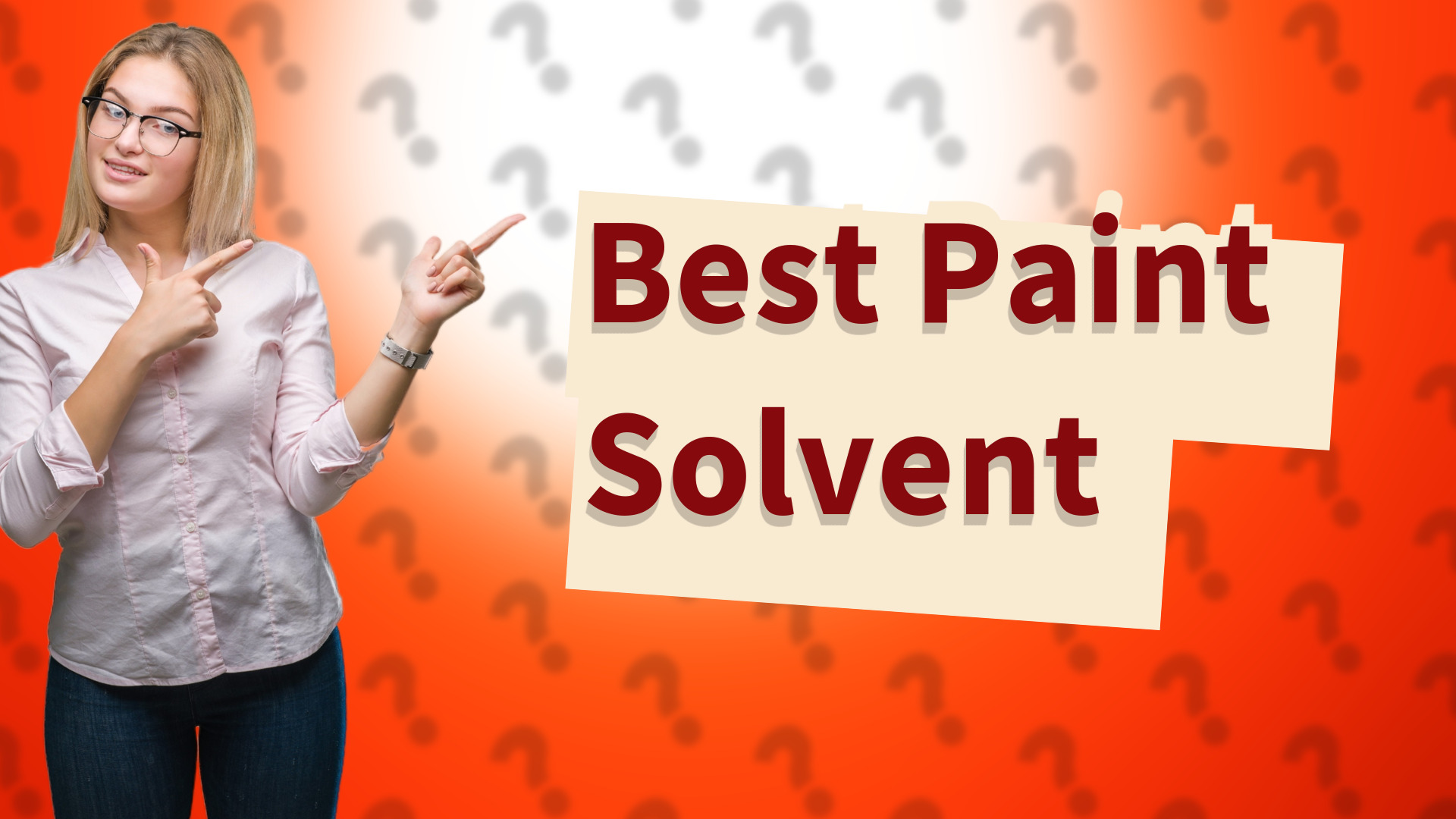 Best Paint Solvent