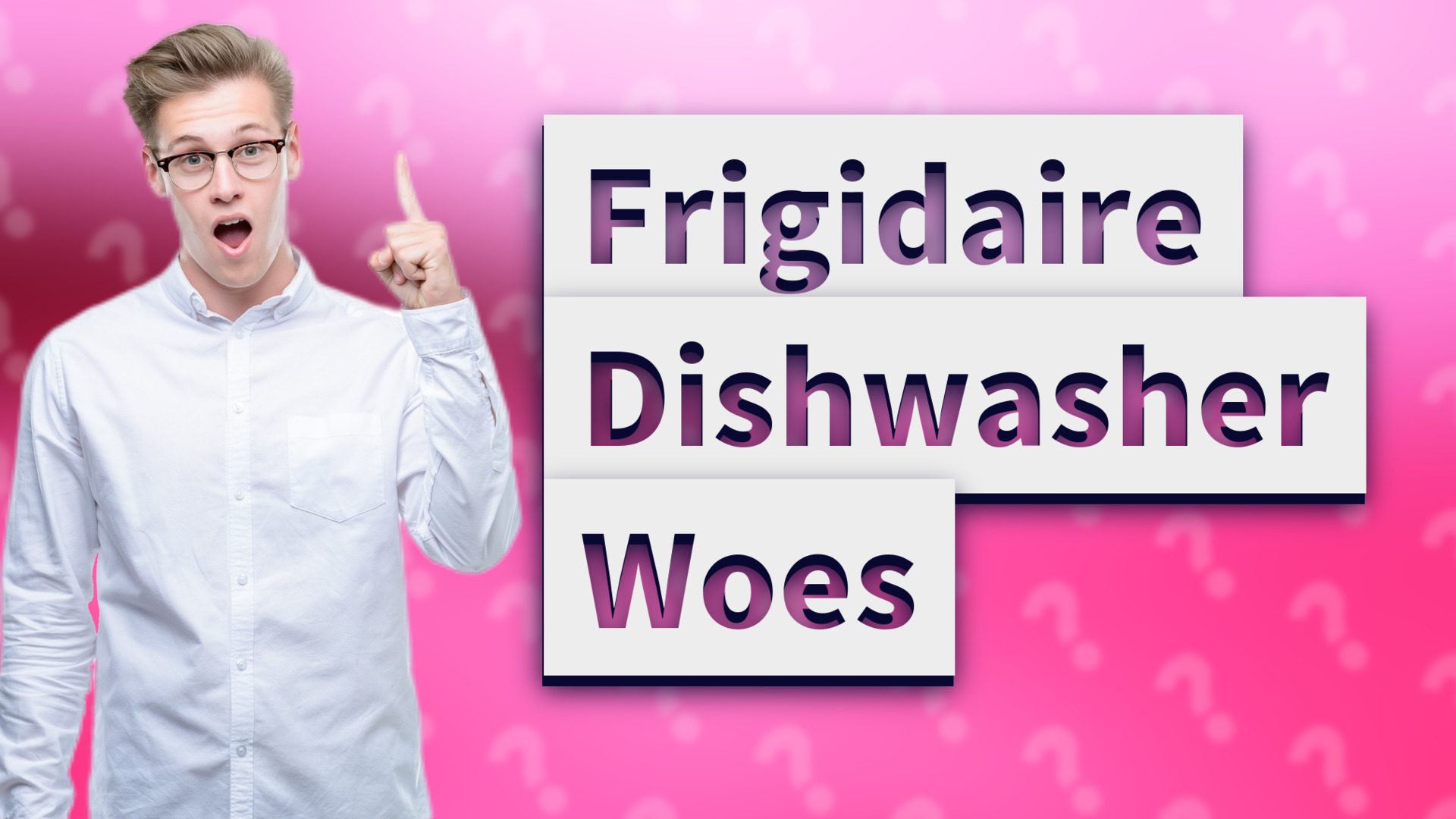 Frigidaire Dishwasher Woes