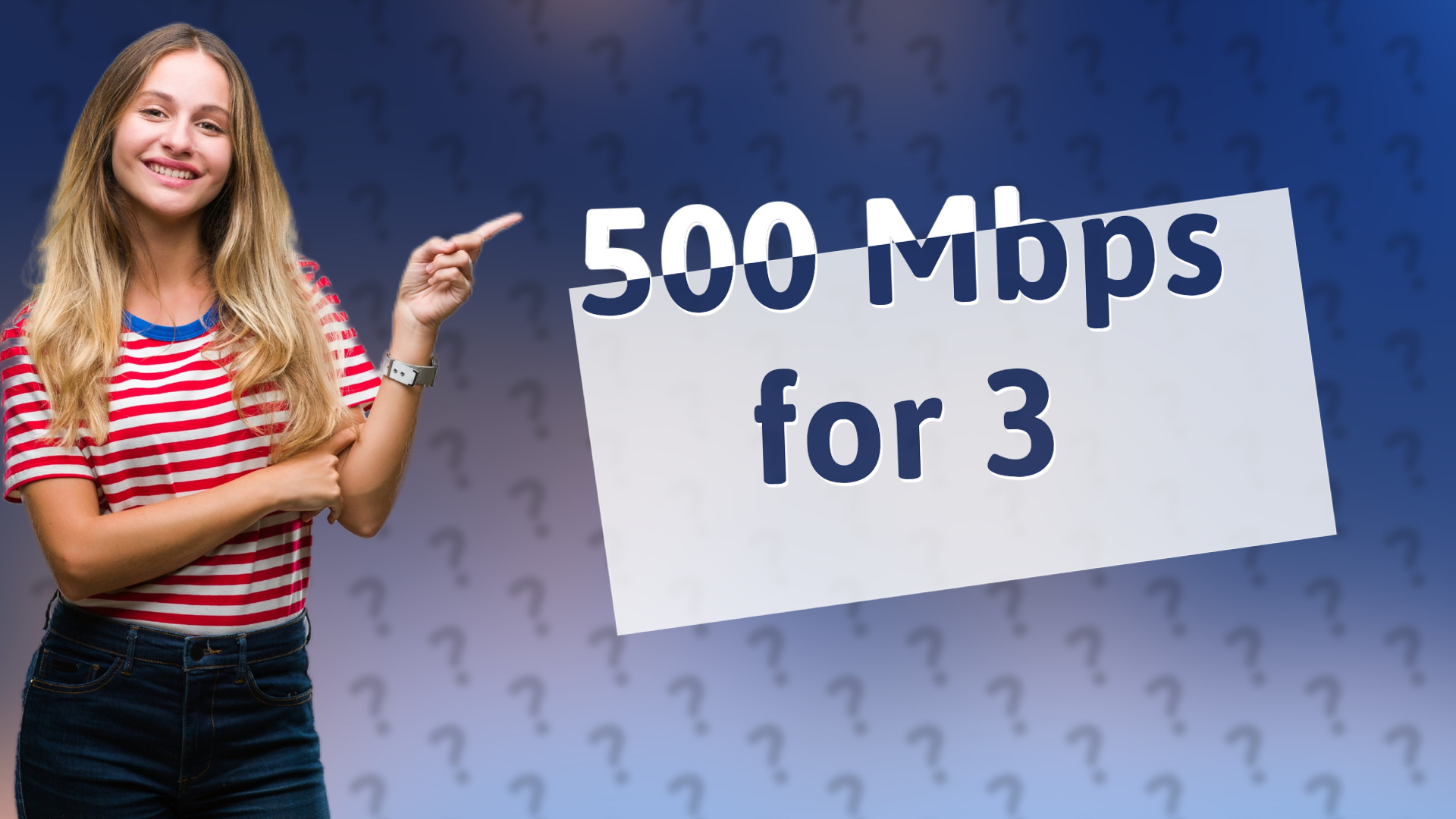 500 Mbps for 3