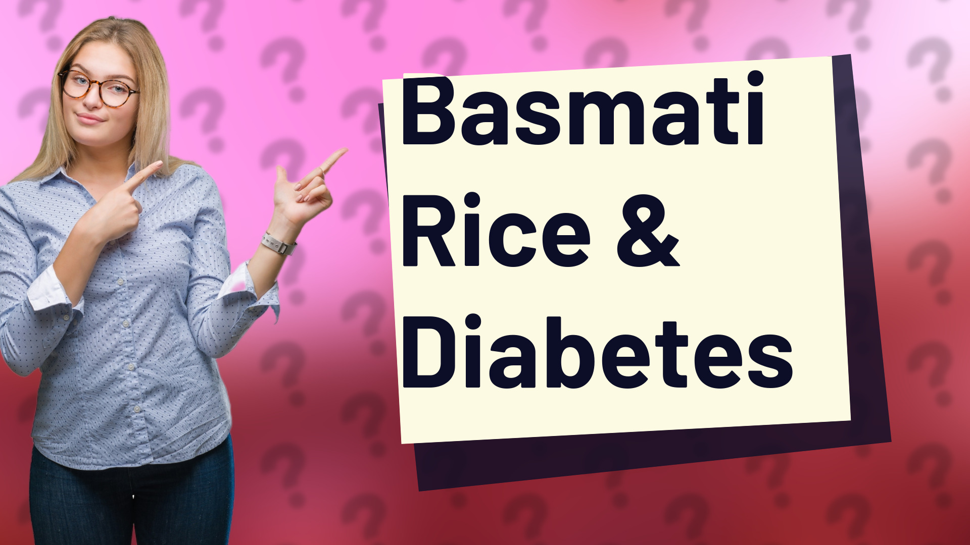Basmati Rice & Diabetes