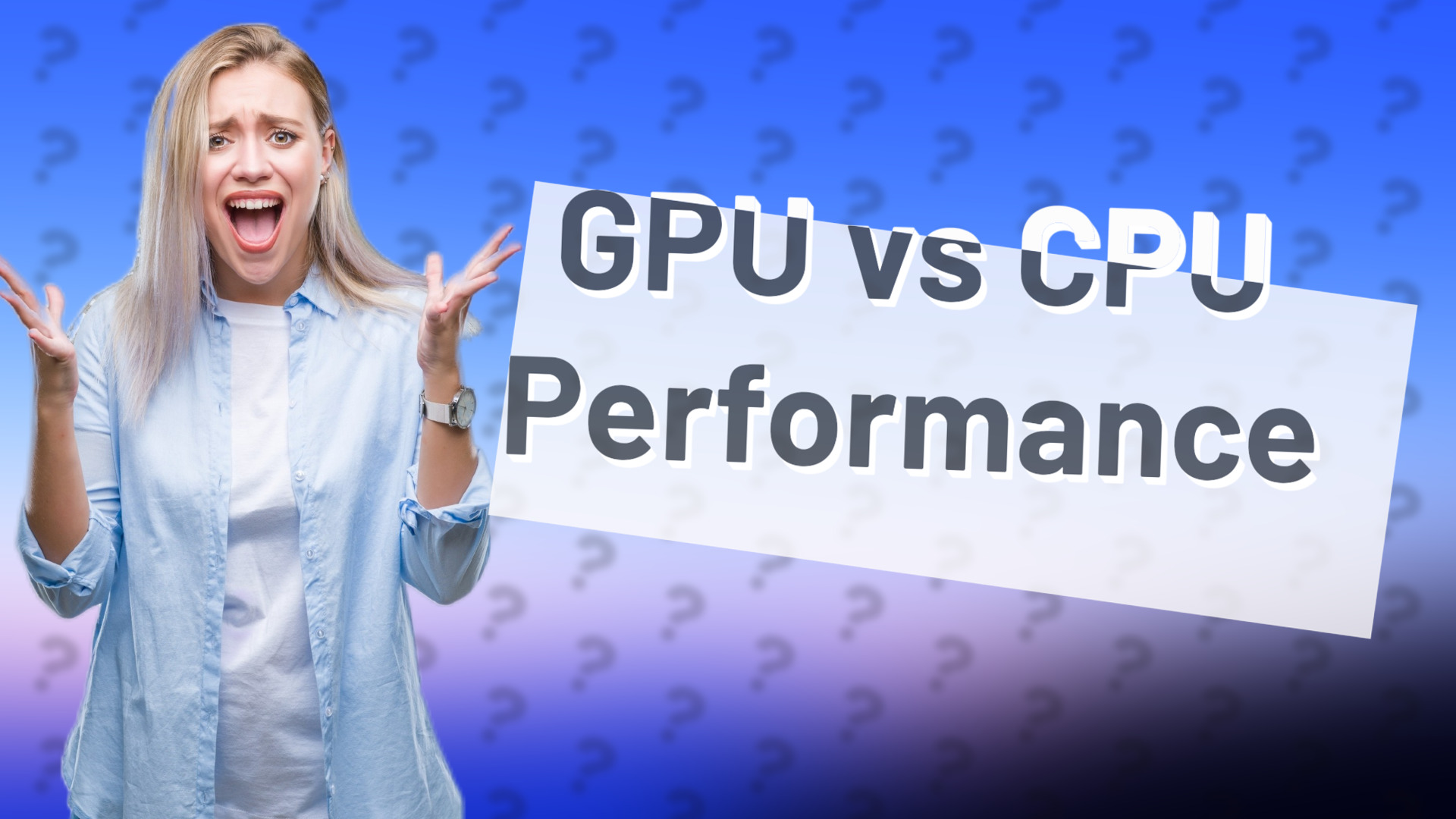GPU vs CPU Performance