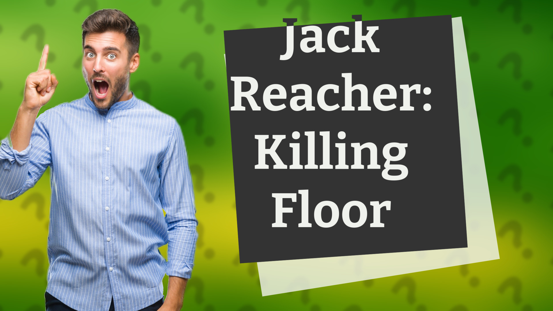 Jack Reacher: Killing Floor