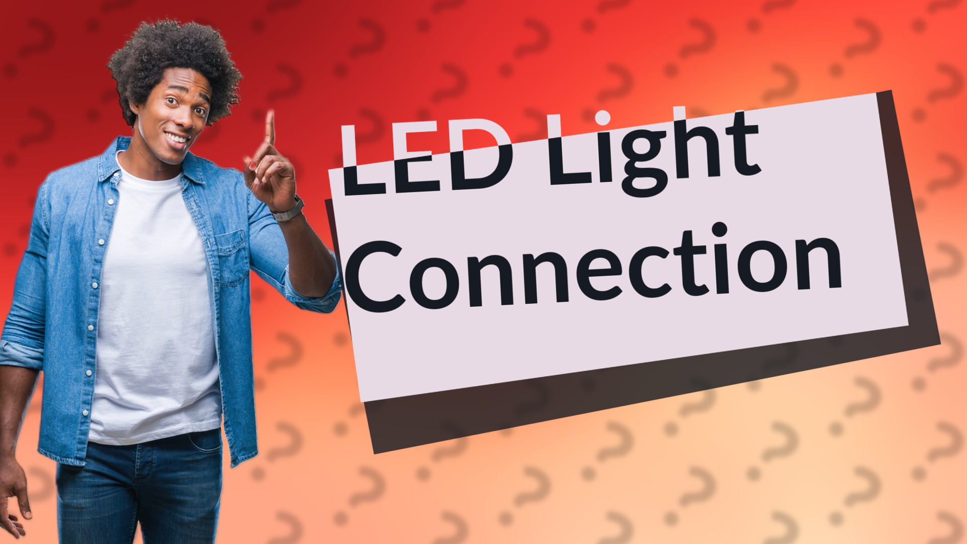 LED Light Connection