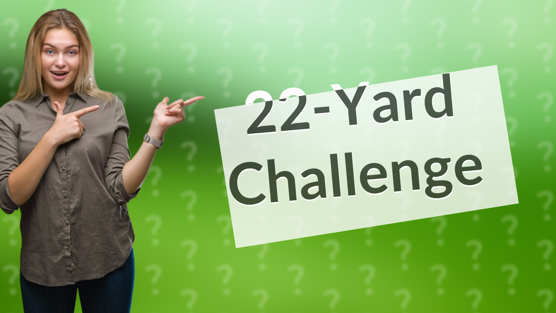 22-Yard Challenge