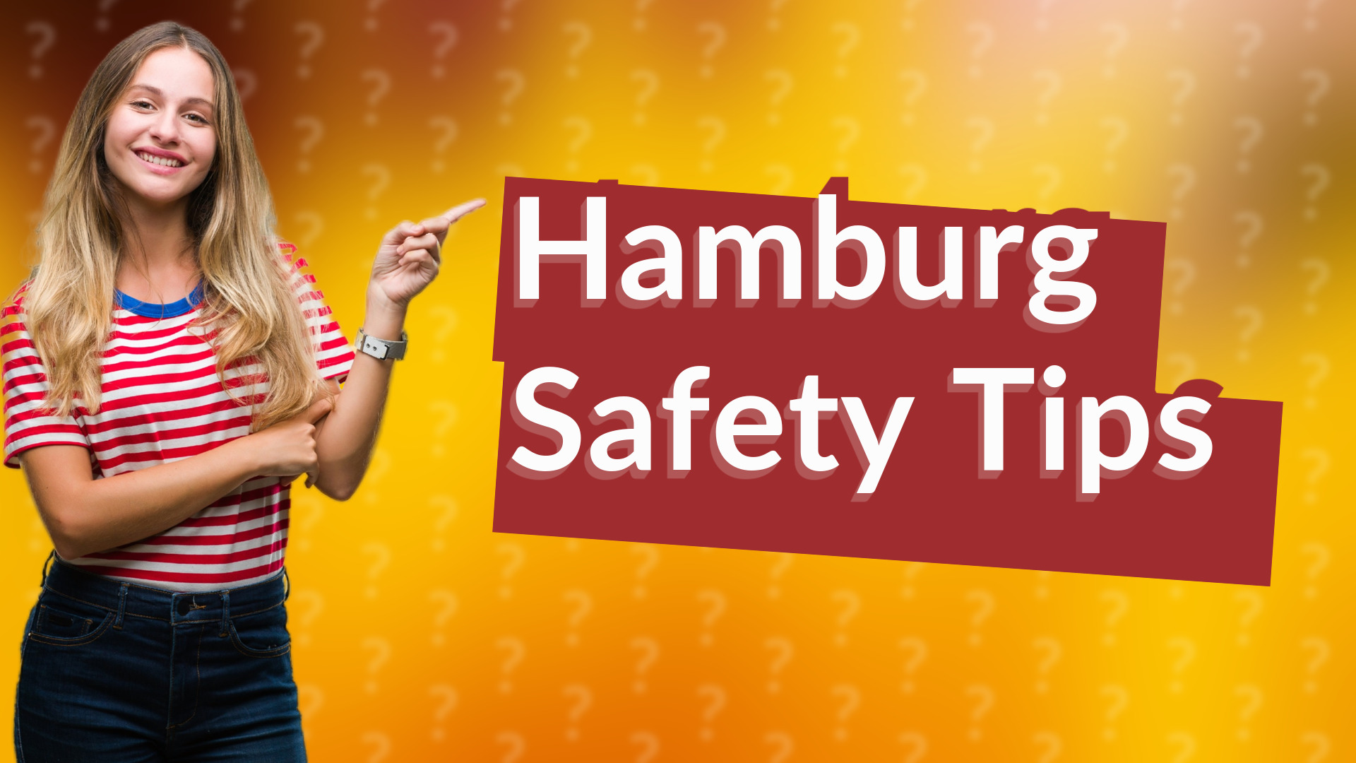 Hamburg Safety Tips